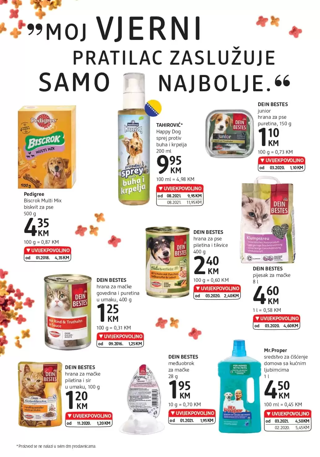TAHIROVIĆ* Happy Dog sprej protiv buha i krpelja, DEIN BESTES hrana za pse piletina i tikvice, Mr.Proper sredstvo za čišćenje domova sa kućnim ljubimcima, DEIN BESTES hrana za mačke piletina i 