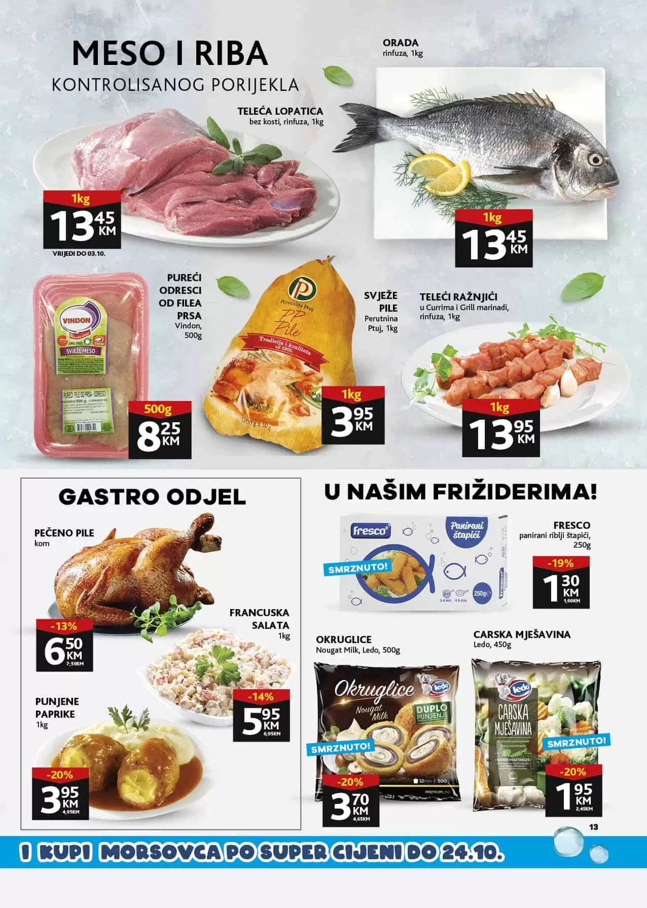 celin pile, cijelo pile, piletina, pileci file, gotovo pile, peceno pile, riba, smrznuta hrana