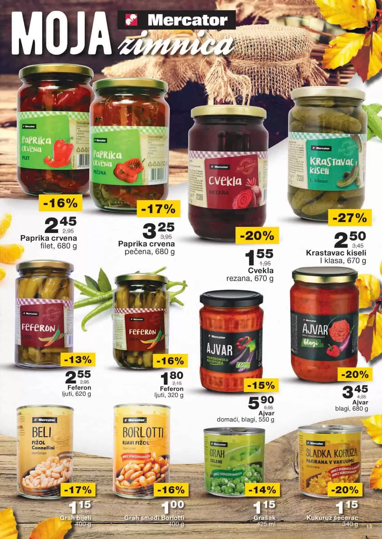 Mercator online kupovina Mercator sarajevo Mercator lozionicka Mercator radno vrijeme Mercator katalog Vikend akcija mercator Mercator banja luka Mercator bih