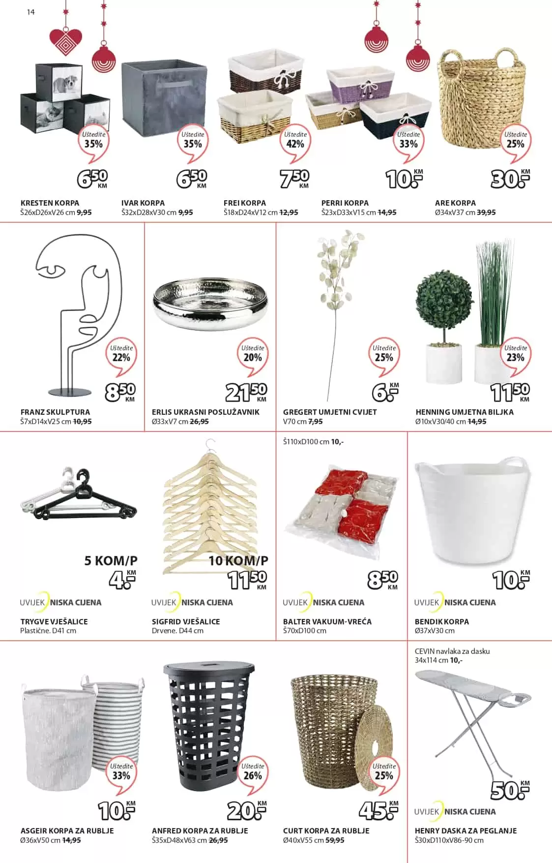 vjesalice, jysk, jysk katalog, jysk namjestaj, jysk sarajevo, jysk banja luka, jysk namjestaj, jysk organizator, jysk prodavnica, komode jysk, jysk komode sarajevo, jysk snizenje, jysk akcija, jysk katalog, jysk akcijski katalog, jysk letak, jysk kataloska akcija 