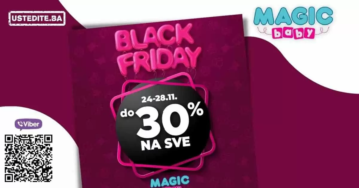 Magic baby, prodavnica bebi opreme, autosjedalice, autosjedalice snizenje, autosjedlaice akcija, autosjedlaice popust, black friday, black friday bih, black friday 2021, crni petak 2021