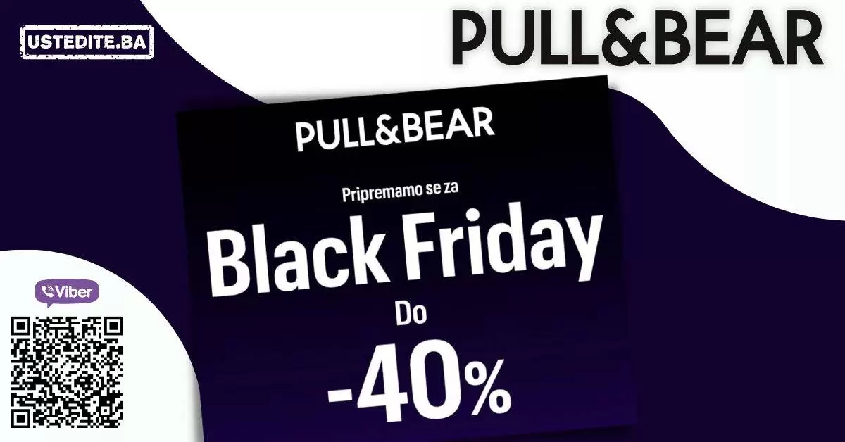 pull bear black friday, pull & bear crni petak, pull&Bear snizenje,black friday, black friday snizenje, black friday akcija, black friday 2021, black friday popusti, black friday sarajevo, black friday mostar, black friday banja luka, black friday zenica, black friday tuzla