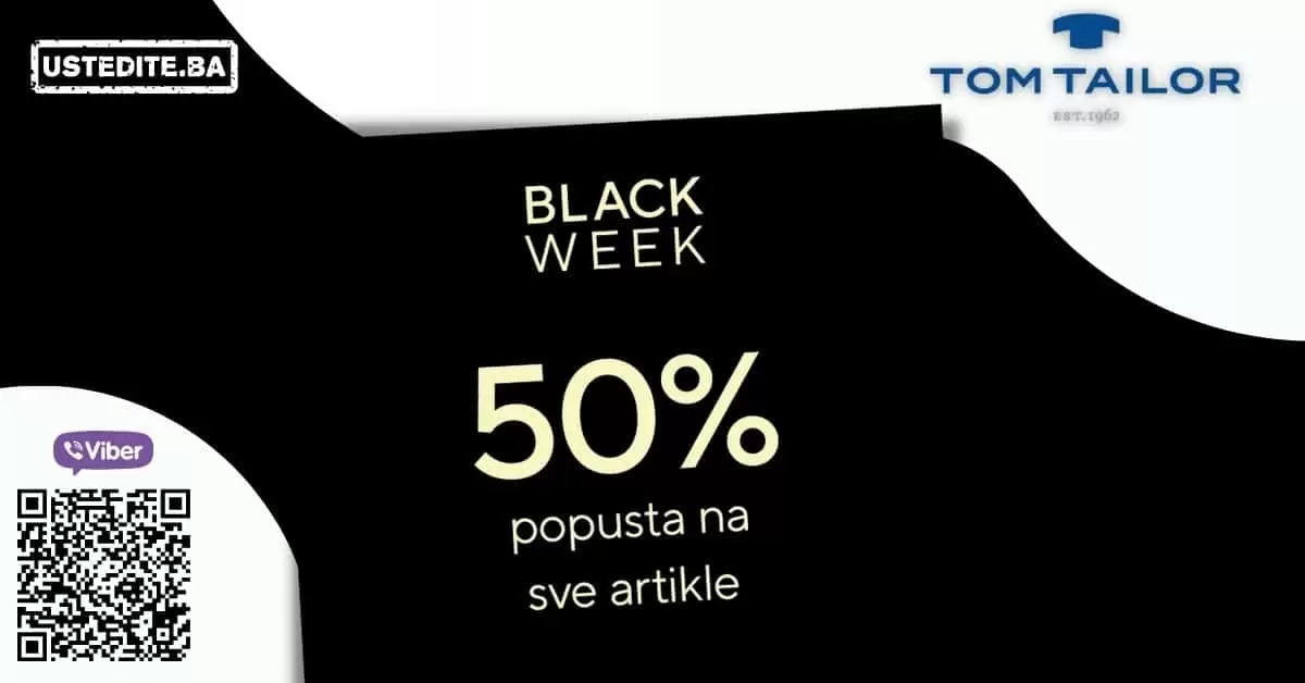 Tom Tailor, black friday Tom Tailor, snizenje Tom Tailor, black friday, black friday snizenje, black friday akcija, black friday 2021, black friday popusti, black friday sarajevo, black friday mostar, black friday banja luka, black friday zenica, black friday tuzla