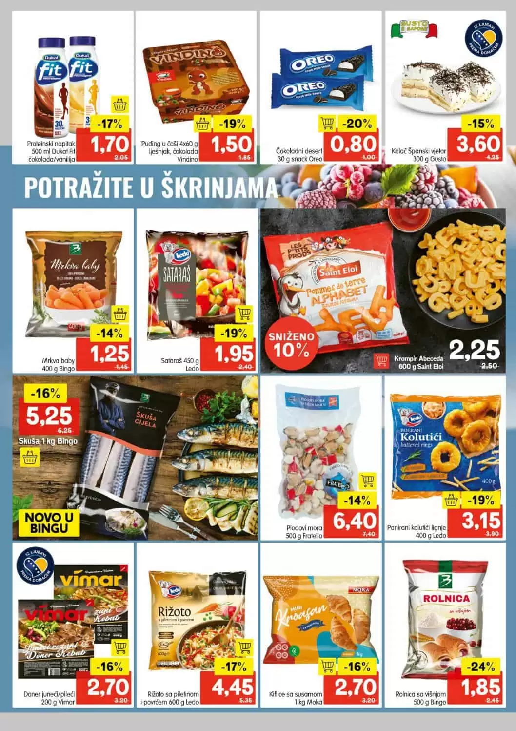 Bingo, Bingo katalog, Bingo akcija, Bingo snizenje, Bingo akcije i katalozi, Bingo vikend akcija, Bingo akcijski katalog, Bingo kataloska akcija, Bingo tuzla, Bingo sarajevo, Bingo zenica, Bingo mostar, Bingo Kralj dobrih cijena,