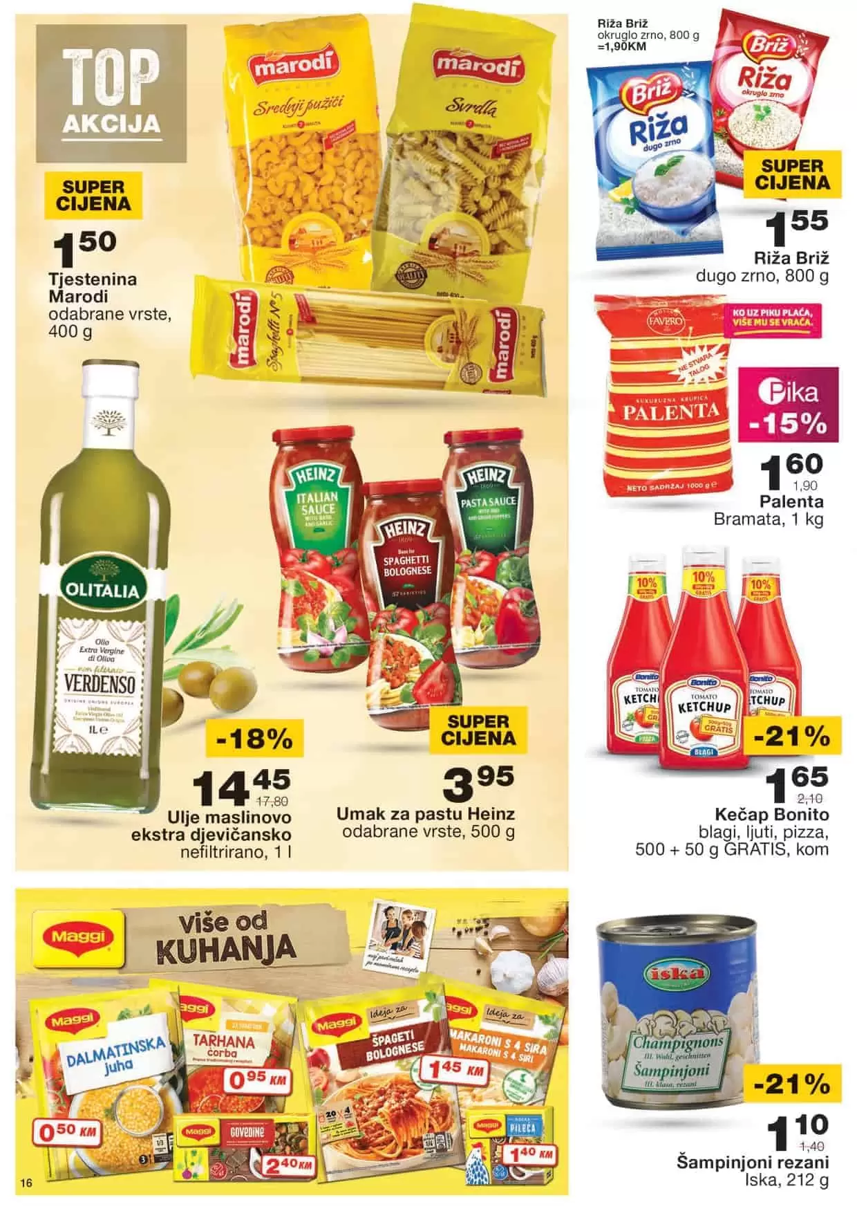 heinz, sos heinz, malisnovo ulje, mamslinovo ulje akcija, maslinovo ulje cijena, Mercator, Mercator snizenje, Mercator akcija, Mercator popust, Mercator katalog, Mercator letak, Mercator akcijski katalog, Mercator kataloska akcija, Mercator lozionicka, Mercator akcije i katalozi, katalozi u bih, akcije u bih