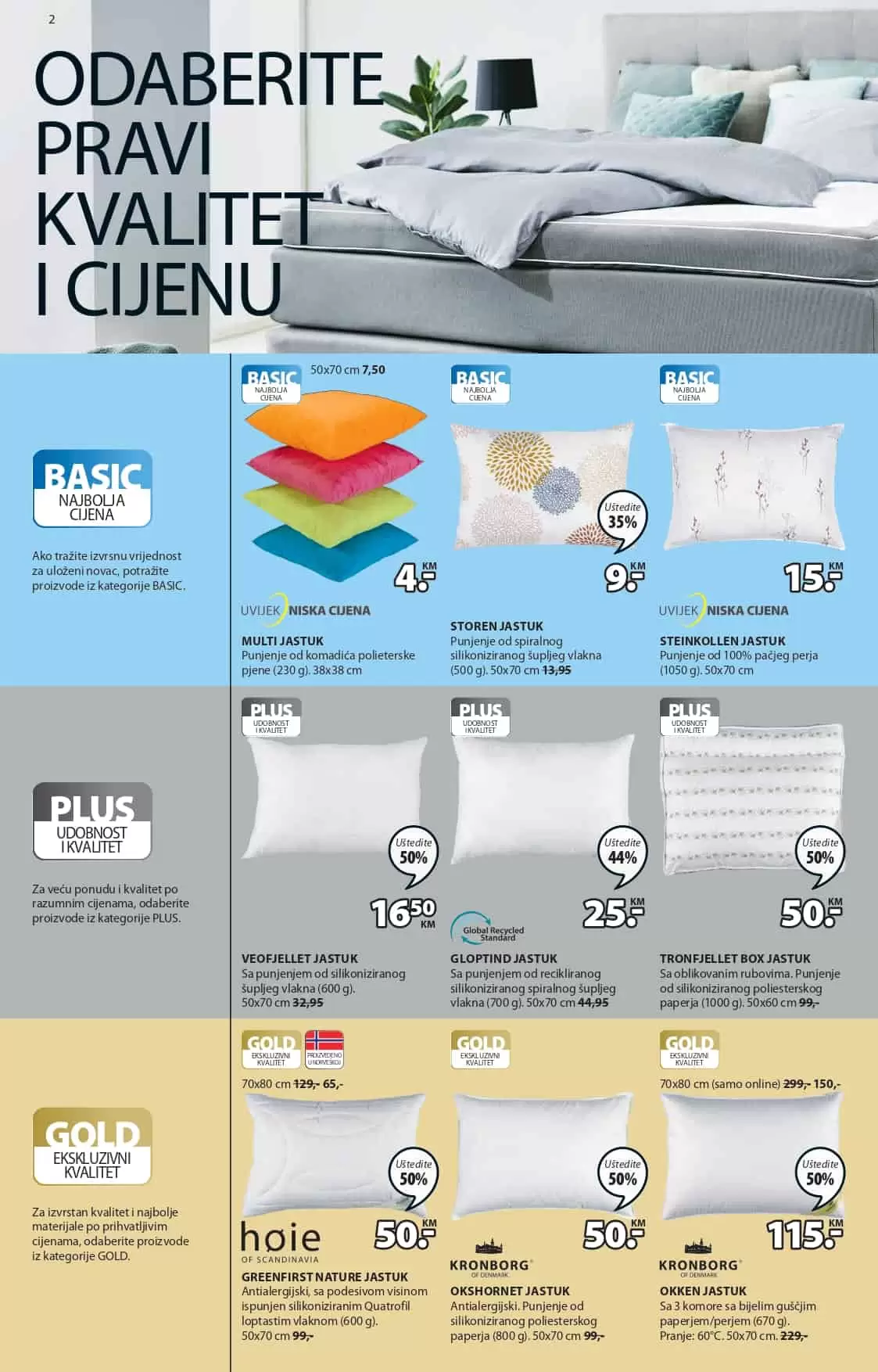 jastuci, jysk jastuci, jysk, jysk katalog, jysk letak, jysk akcija, jysk snizenje, jysk popust, jysk akcije i katalozi, jysk nogovogodisnji popust, jysk akcijski katalog, jysk kataloska akcija, jysk vikend akcija, jysk sale, jysk sarajevo, jysk mostar, jysk banja luka, jysk tuzla, jysk namjestaj, namjestaj bih, namjestaj sarajevo, namjestaj banja luka, namjestaj tuzla, namjestaj mostar