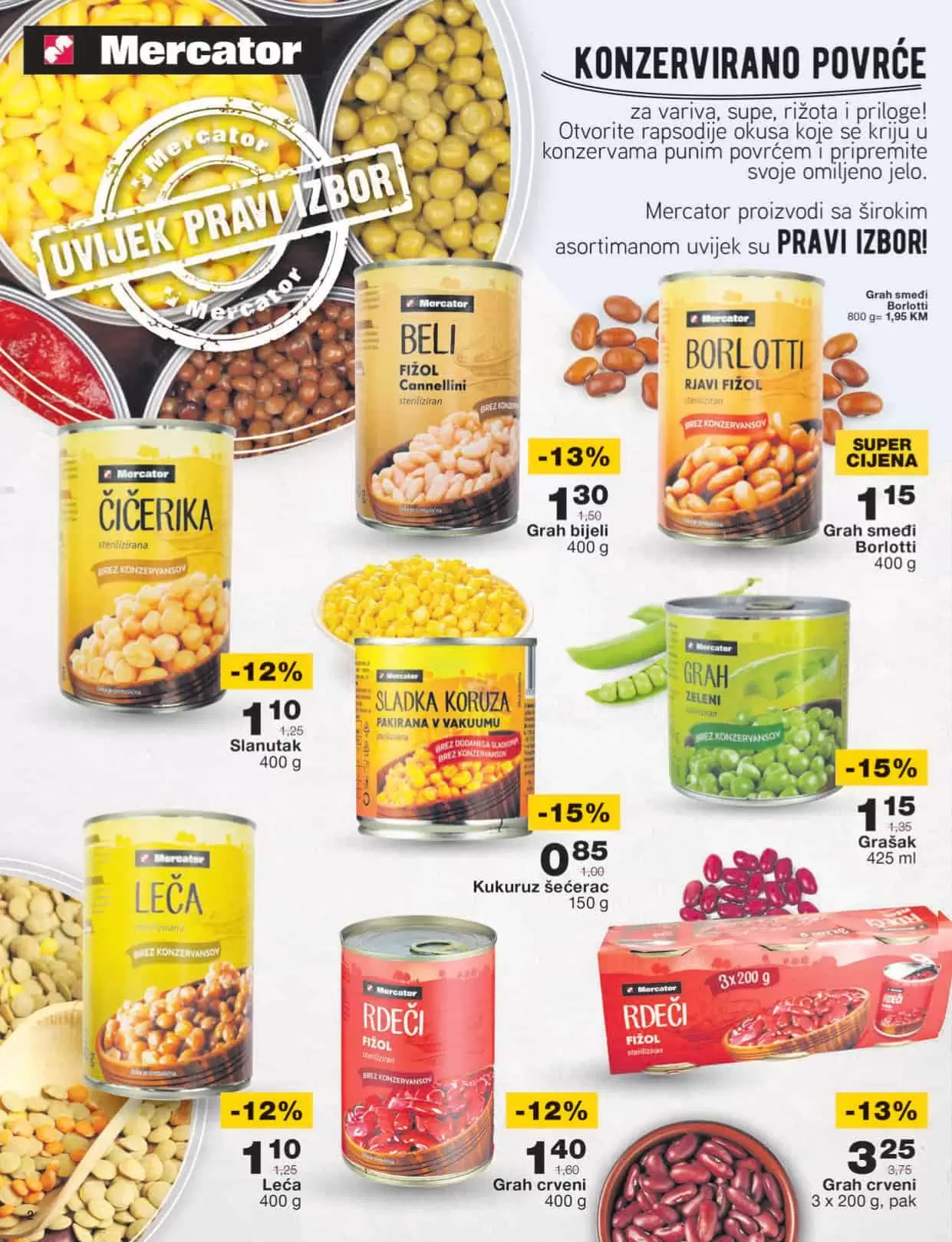 Mercator, Mercator snizenje, Mercator akcija, Mercator popust, Mercator katalog, Mercator letak, Mercator akcijski katalog, Mercator kataloska akcija, Mercator lozionicka, Mercator akcije i katalozi, katalozi u bih, akcije u bih