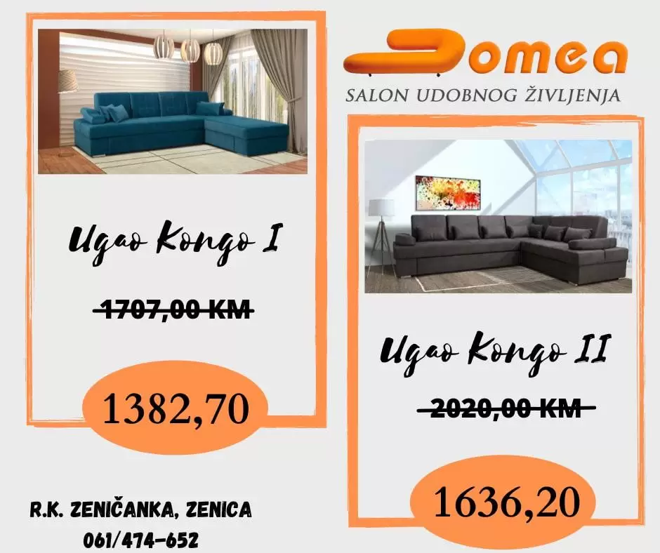 salon namjestaja zenica, plocasti namjestaj zenica, ugaone secije zenica, kuhinje zenica, namjestaj domea zenica, domea namjestraj, domea namjestaj cijena, domea namjestaj akcija, domea namjestaj popusti, domea namjestaj katalog, domea ugao, domea bracni krevet, domea fotelja, 