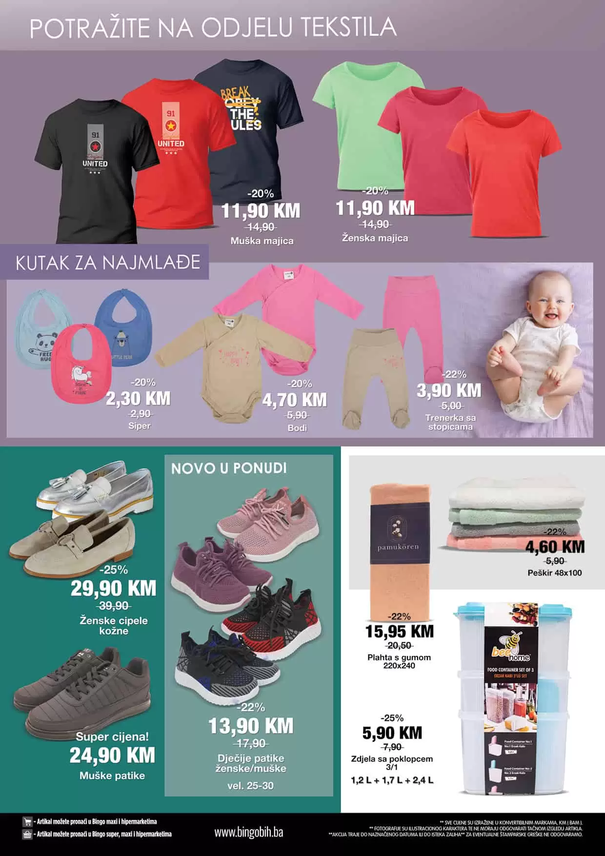 Nova Bingo akcija/Bingo katalog donosi nam sjajne popuste i do 60%! U novom Bingo katalogu pronaći ćete prehrambene proizvode, proizvode za njegu i higijenu, proizvode za čišćenje kuće po akcijskim/sniženim cijenama. Očekuje vas veliki izbor tekstila po super cijenama.