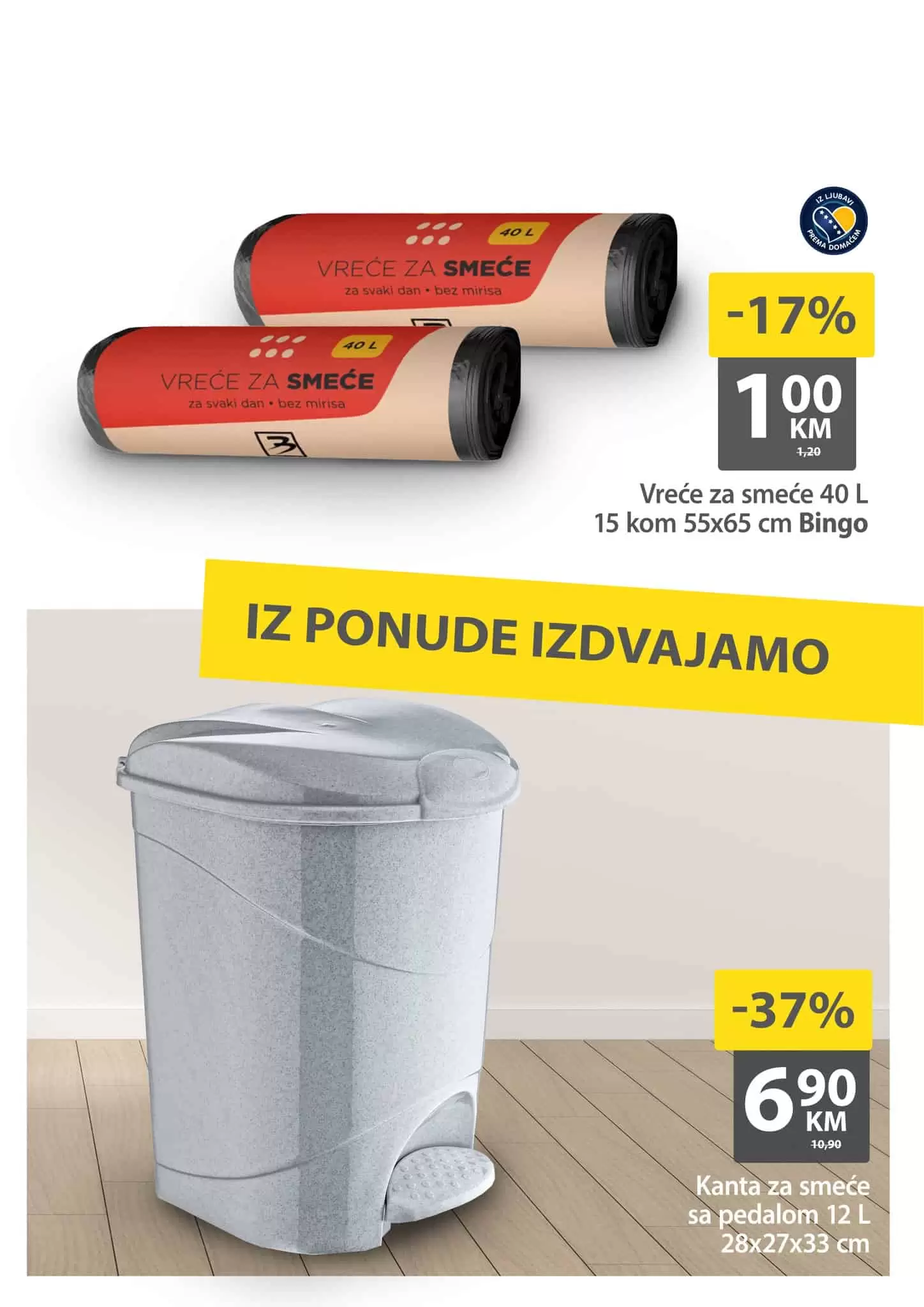 Bingo vikend akcija donosi nam sniženje do 51%! Na popustu ćete pronaći voće i povrće, svježe meso i mesne preradjevine, mliječne proizvode, Argeta pašteta-u, Bronhi bombone. Snižen je i deterdžent za veš Persil lenor omekšvač. Po super pronaći ćete i kantu za smeće po super cijeni d 6,90 KM!