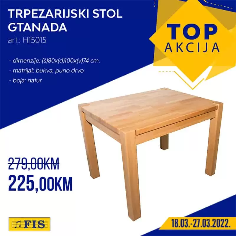 Fis katalog namješaja! Trpezarijski sttol samo 225 KM!