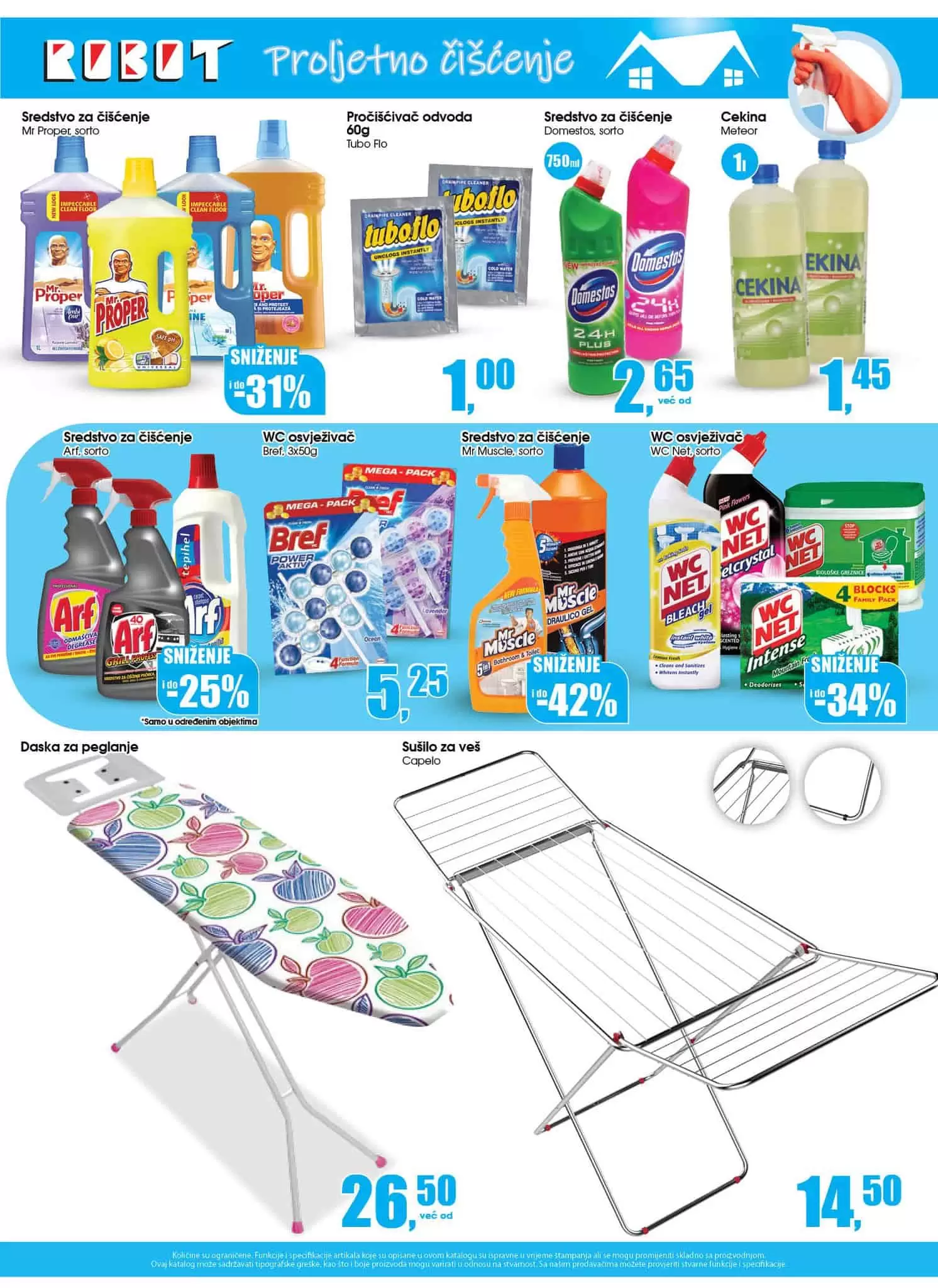 Polako se spremamo za proljetno čišćenje i pospremanje domova. Robot Katalog Proljetno čišćenje 18.03-10.04.2022. godine! U Robot centrima čeka vas odlična ponuda! Pored sredstava za čišćenje tu je i veliki izbor kućnog namještaja po SUPER cijenama!