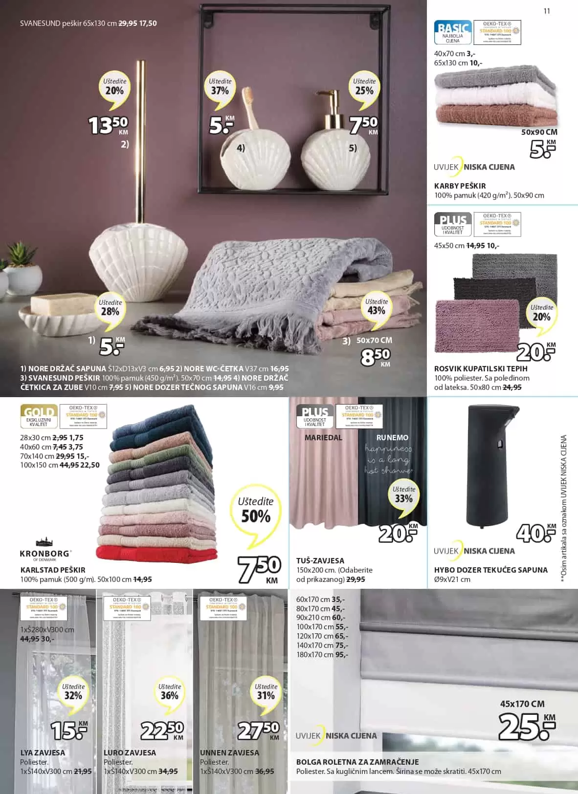 U novom Jysk akcijskom katalogu pronadjiite izvrsne ponude za vaš dom! Popusti dosežu i do 60%! Jysk Katalog 17-30.03.2022. godine!