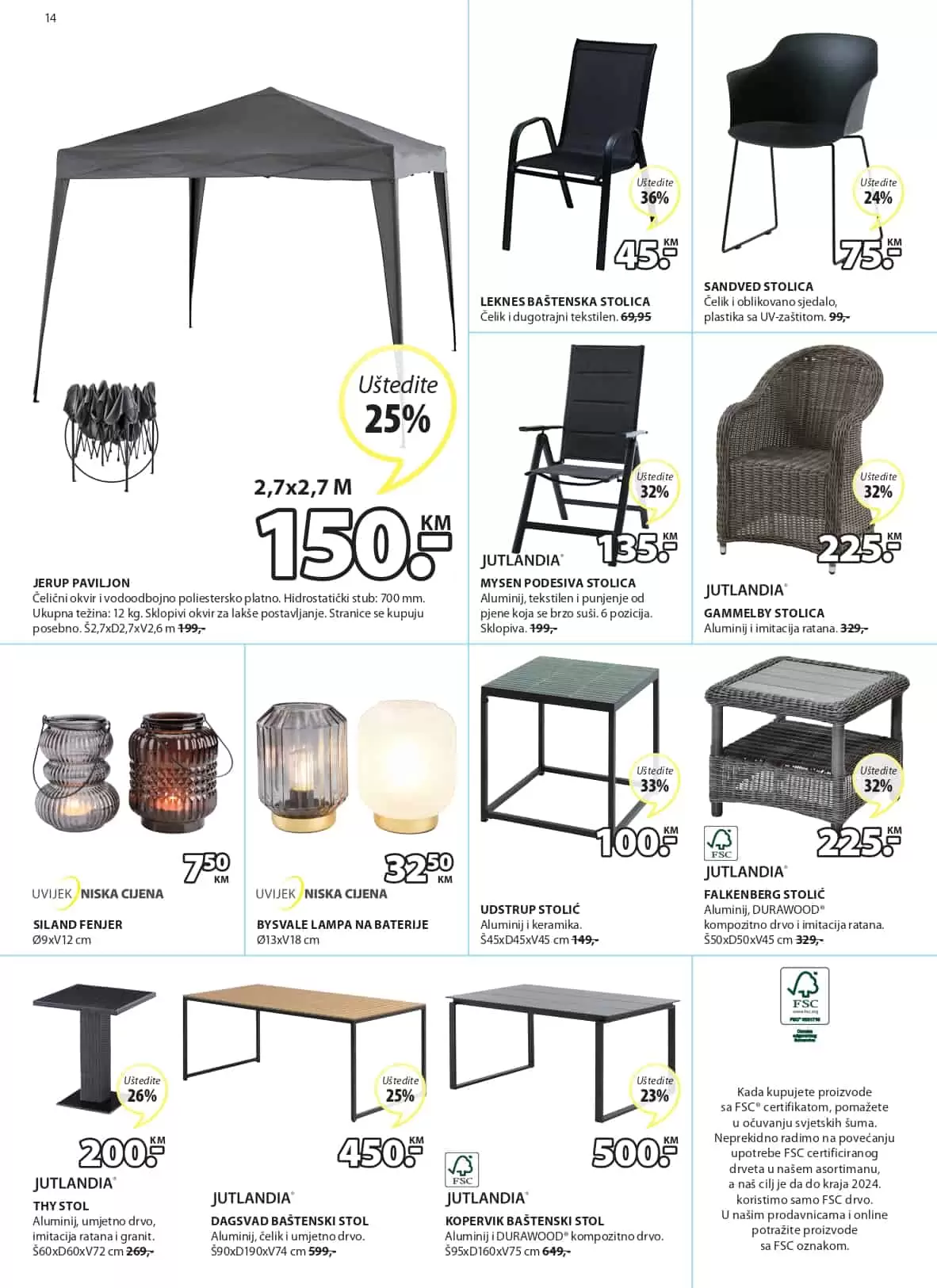 U novom Jysk akcijskom katalogu pronadjiite izvrsne ponude za vaš dom! Popusti dosežu i do 60%! Jysk Katalog 17-30.03.2022. godine!