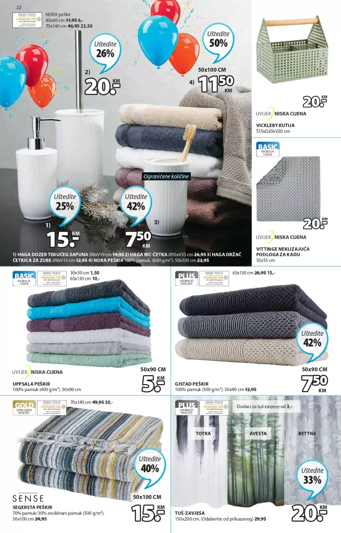 Jysk slavi 43 rodjendan i tom prilikom nas daruje sa nevjerovatnih 65% popusta! Iskoristite ovu neodoljivu ponudu i kupujte po sniženim cijenama! U nastavku pogledajte JYSK katalog 24.03-06.04.2022. godine!