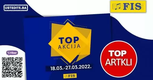 Fis TOP akcija za TOP artikle 18-27.03.2022. godine! Snižnje namještaja, tekstila, obuće!