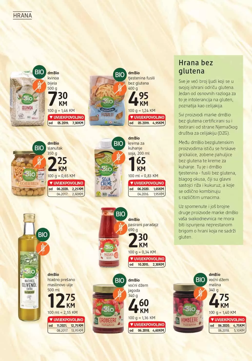 Novi dm Katalog donosi nam dmBIO proizvode po UVIJEKPOVOLJNO cijenama. Akrivirajte ONLINE kupone i ostvariite 15x Bodova!