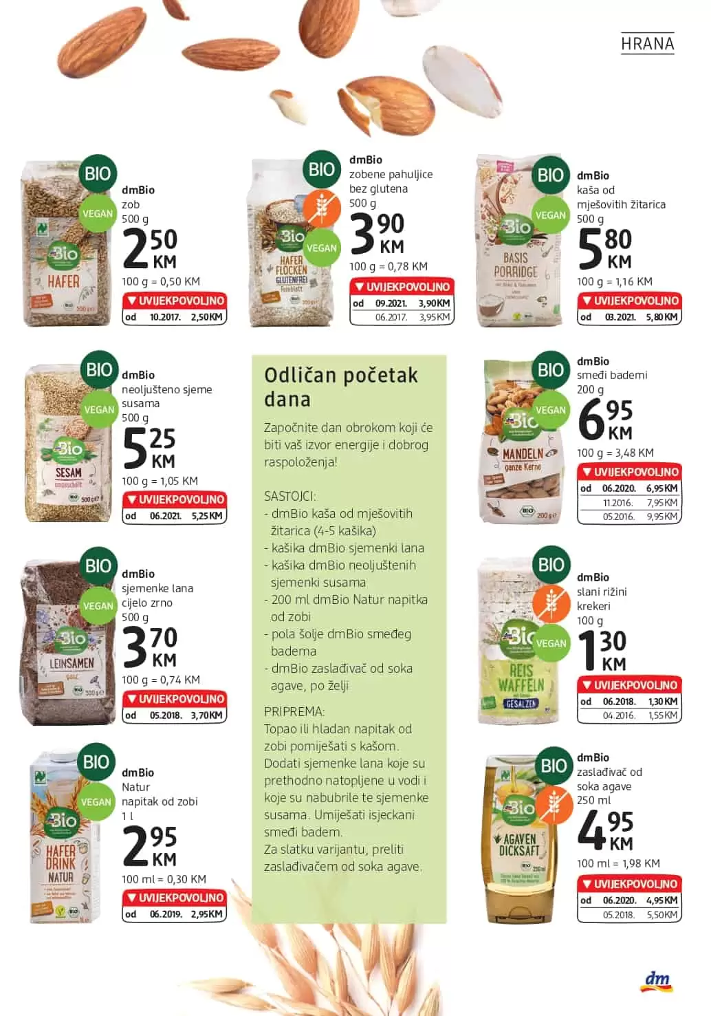 Novi dm Katalog donosi nam dmBIO proizvode po UVIJEKPOVOLJNO cijenama. Akrivirajte ONLINE kupone i ostvariite 15x Bodova!