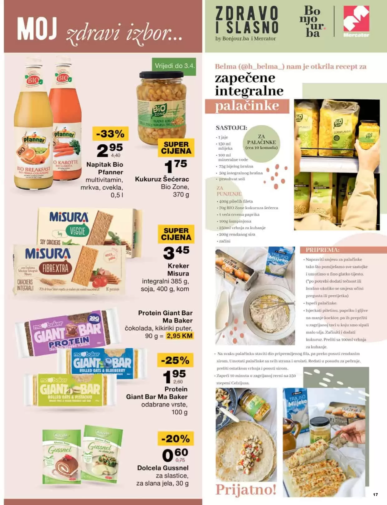 Mercator katalog donosi nam sjajne akcijske cijene na prehrani, kucnoj hemiji, proizvodima za njegu higijenu. Uštedite vrijeme, uštedite svoj novac, iskoristite Mercator super akciju! 