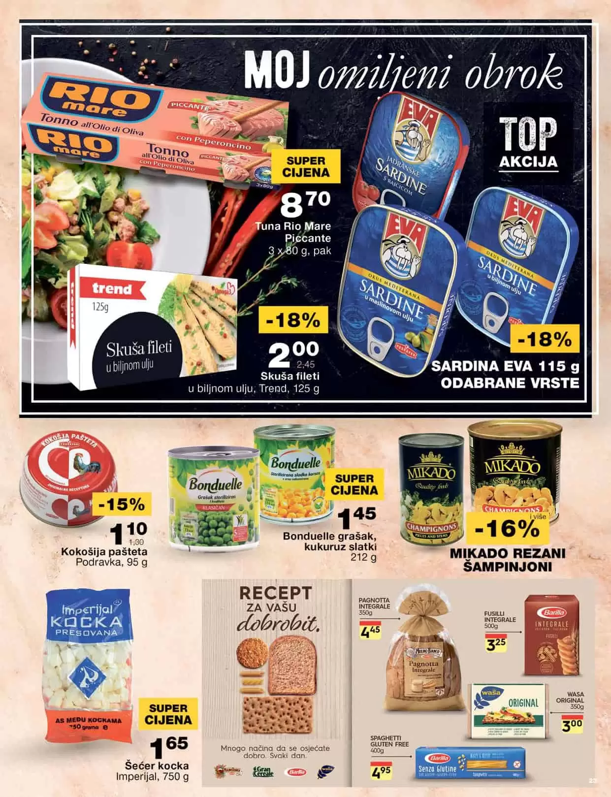Mercator katalog donosi nam sjajne akcijske cijene na prehrani, kucnoj hemiji, proizvodima za njegu higijenu. Uštedite vrijeme, uštedite svoj novac, iskoristite Mercator super akciju! 