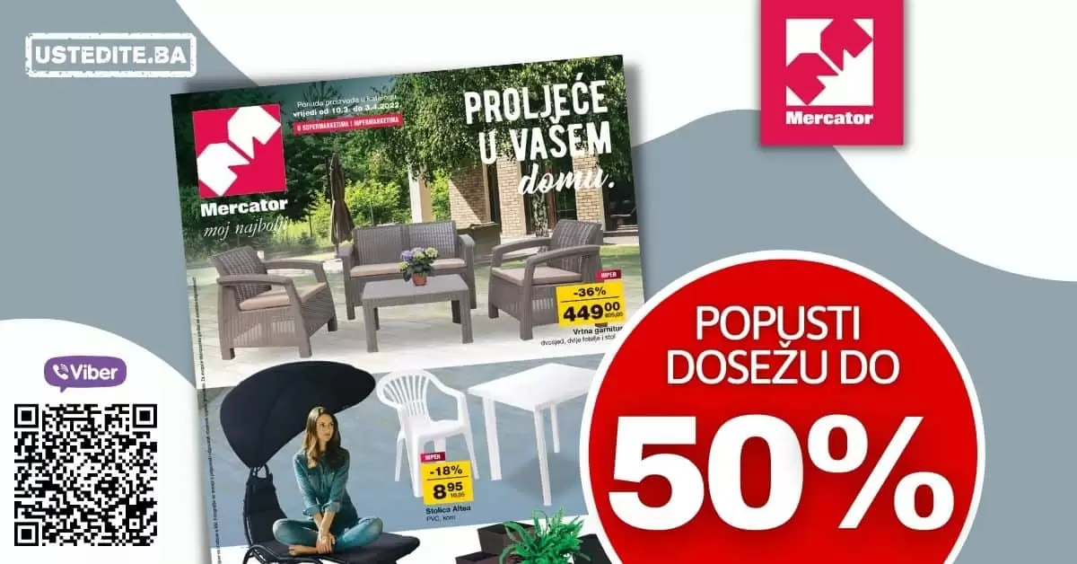 Proljetno čišćenje je počelo. Mercator katalog donosi nam veliki izbor baštenskog namjestaja po super cijenama! U novom Mercator katalogu pronaći ćete u veliki izbor vanjskih igračaka za djecu. Bicikla, role, romobili samo su neki od proizovda koje možete pronaći po super cijenama! Kućni tekstil, mali kućanski aparati ali i bijela tehnika čine ovaj katalog neodoljiivim! Uštede novca su zagarantovane!