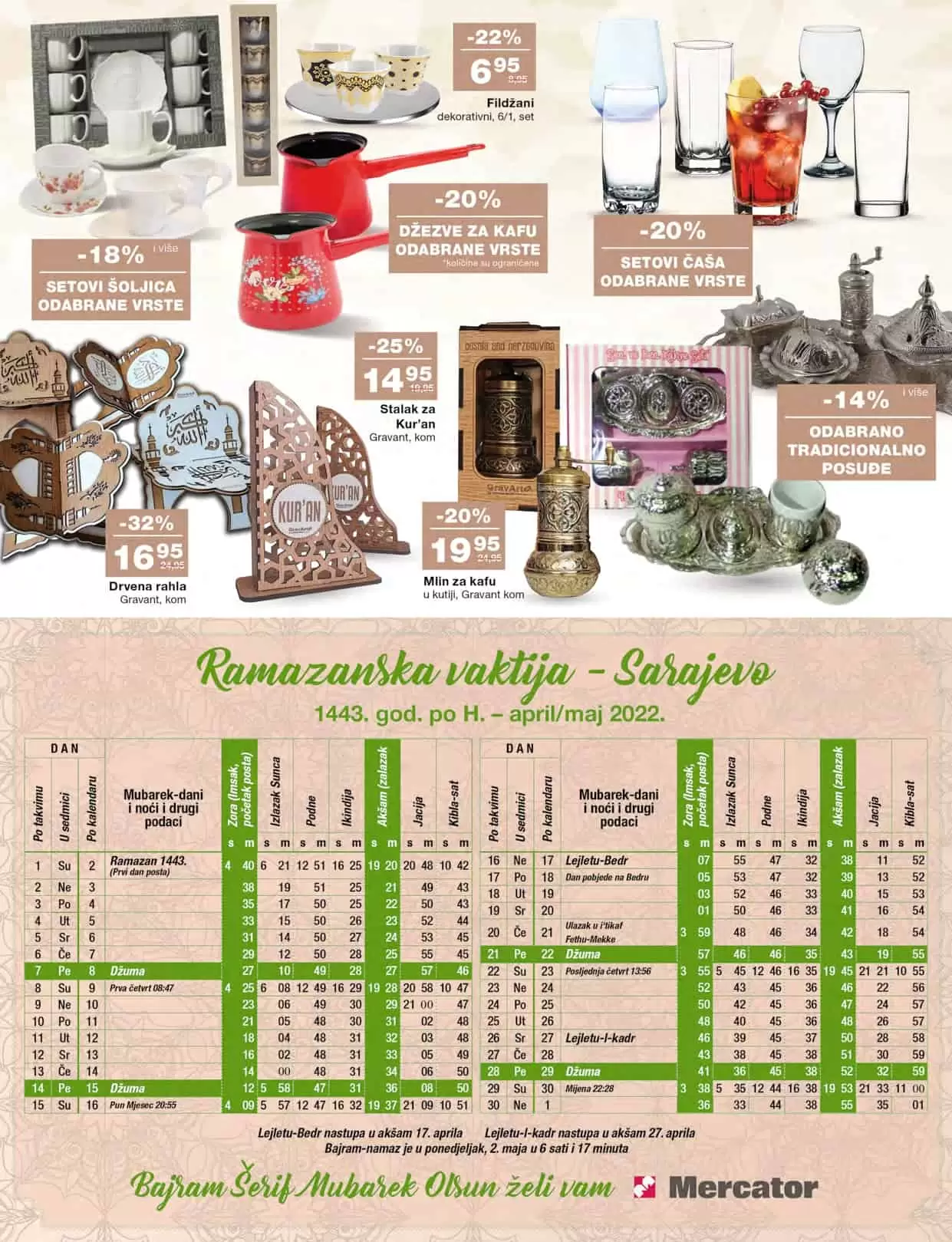 Mercator katalog nam uvijek donese super akcijske cijene prehrambenih proizvoda. U susret Razmaznu MERCATOR RAMAZANSKA AKCIJA nam donosi popuste i do 31%! Pogledajte Mercator Katalog uštedite novac.