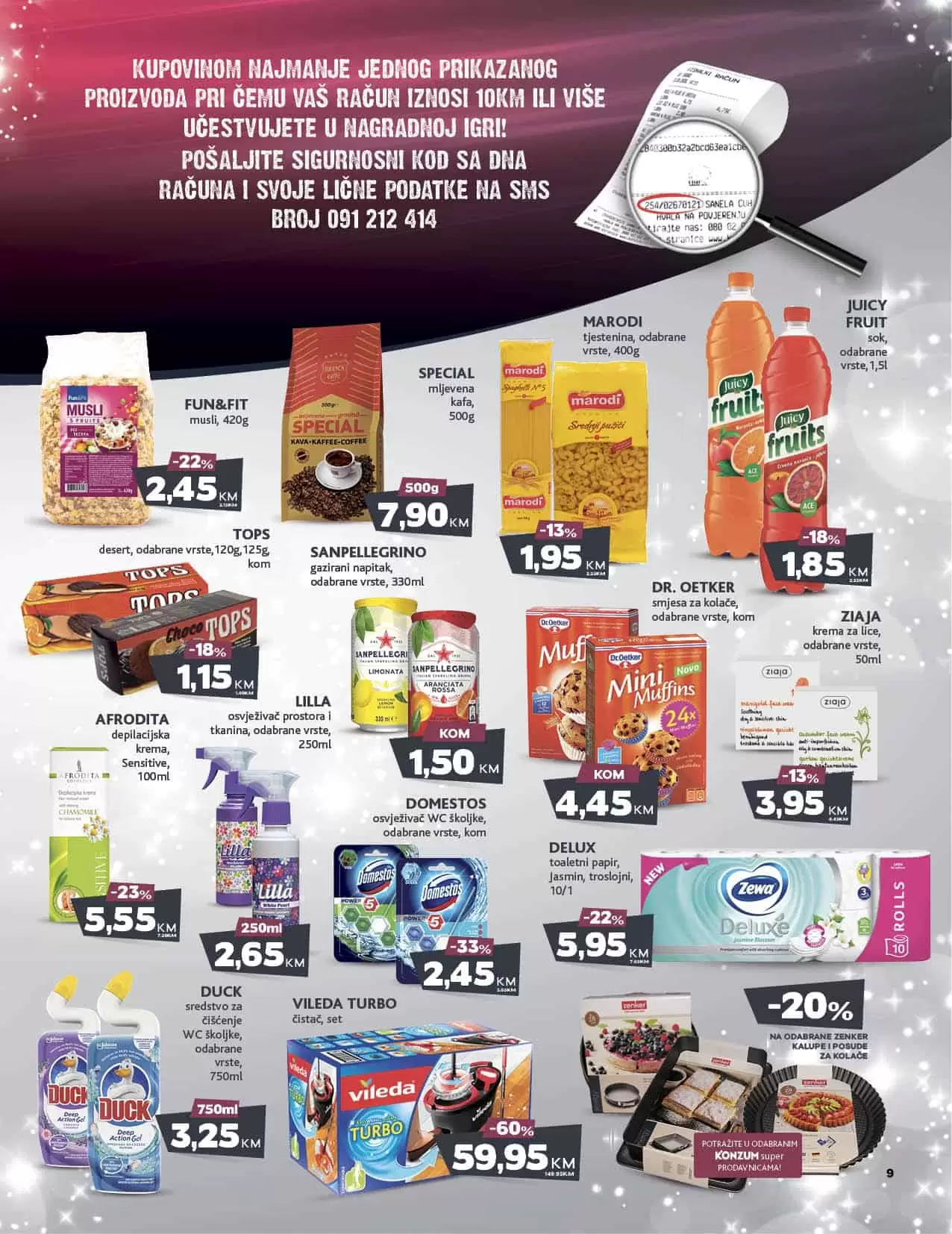 Velika nagradna igra Konzuma i Mercatora. U Mercaoru i Konzumu kupuj sa novim Kadjarom kući otputuj. Novi Konzum katalog donosi vam akcijske cjene prehrane, kucne hemije i opreme, prozivoda za njegu lica i tijela. Velik izbor kozmetike za bebe i pelena za bebe po snženim cijenama ceka na vas. 