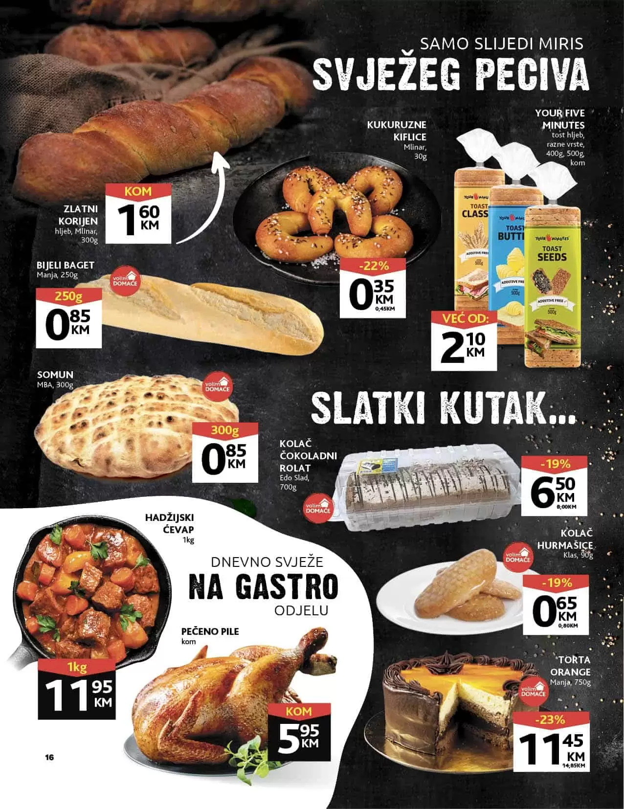 Velika nagradna igra Konzuma i Mercatora. U Mercaoru i Konzumu kupuj sa novim Kadjarom kući otputuj. Novi Konzum katalog donosi vam akcijske cjene prehrane, kucne hemije i opreme, prozivoda za njegu lica i tijela. Velik izbor kozmetike za bebe i pelena za bebe po snženim cijenama ceka na vas. 