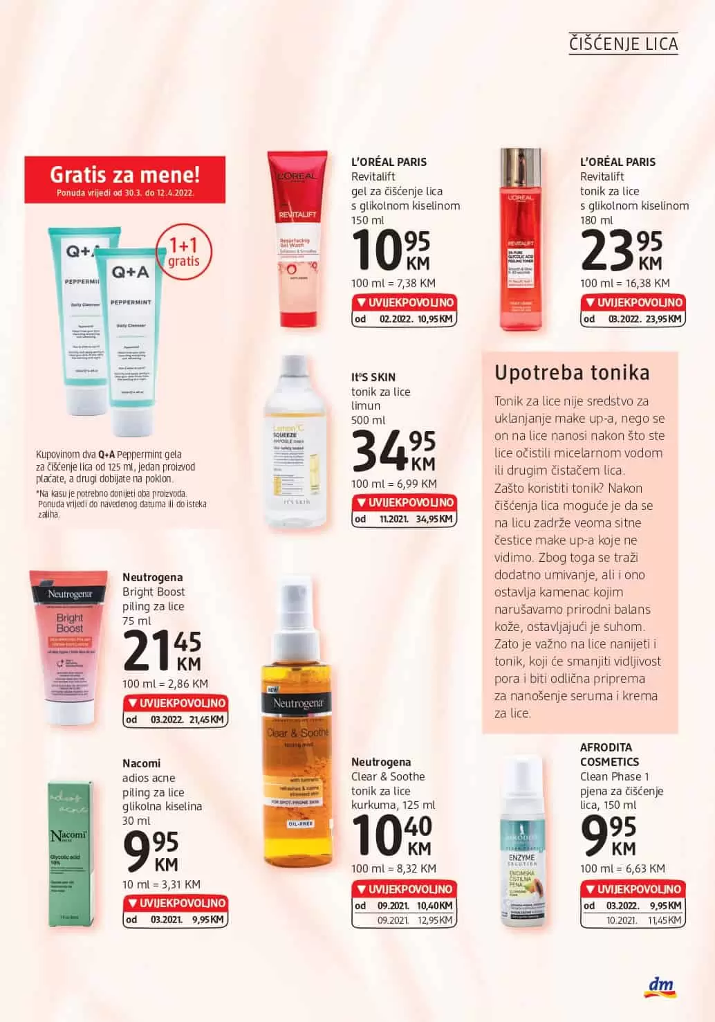 Novi dm katalog donosi nam super cijene dekorativne kozmetike, preparativne kozmetike, proizvoda za čišćenje kuće. Veliki izbor sniženih artikala sa odjela zdrave prehrane ceka na vas. Asortiman za bebe je takodjer snižen. Kupovinom pelena za bebe možete znatno uštedjeti.