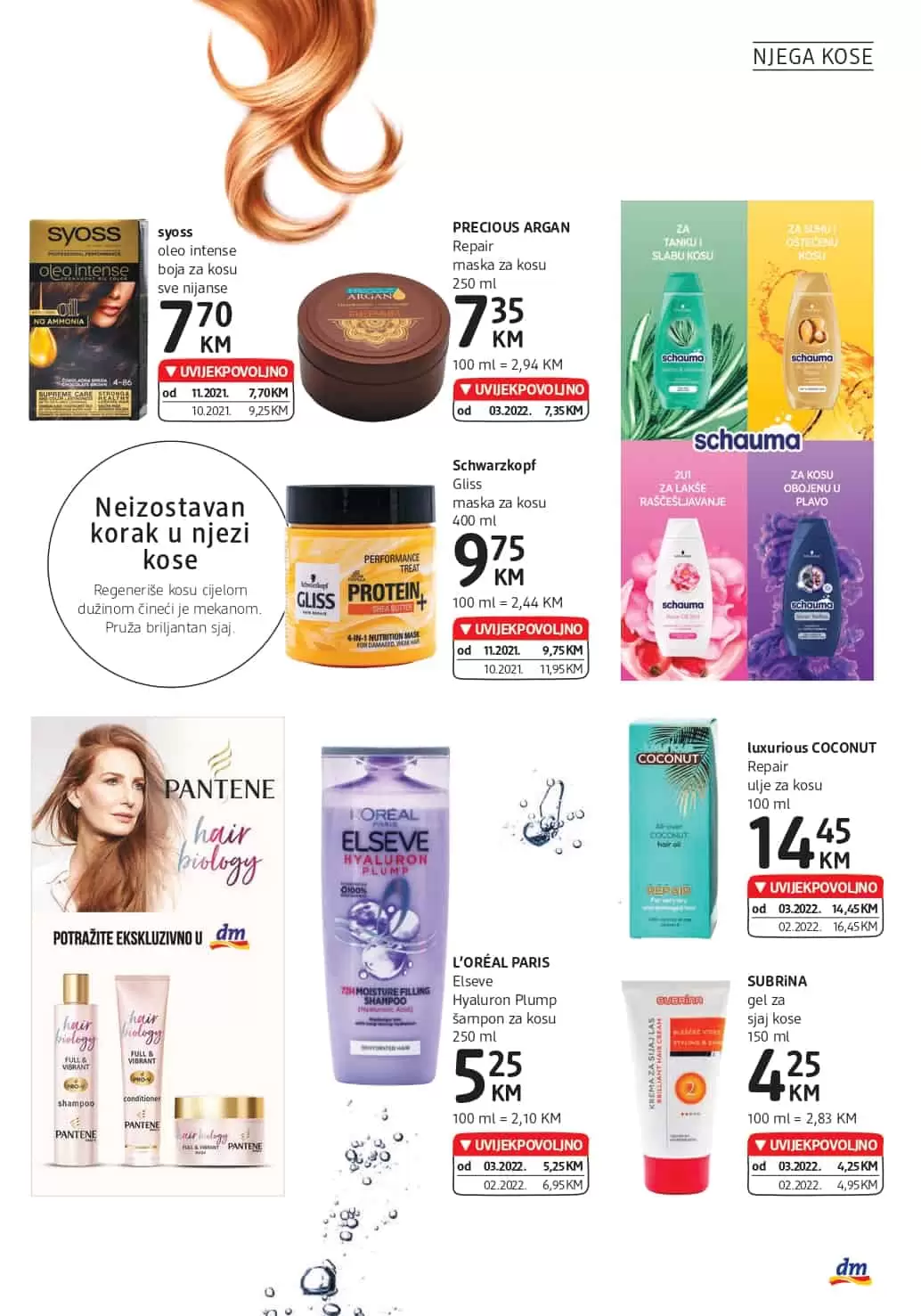 Novi dm katalog donosi nam super cijene dekorativne kozmetike, preparativne kozmetike, proizvoda za čišćenje kuće. Veliki izbor sniženih artikala sa odjela zdrave prehrane ceka na vas. Asortiman za bebe je takodjer snižen. Kupovinom pelena za bebe možete znatno uštedjeti. Elseve sampon akcija cijena!