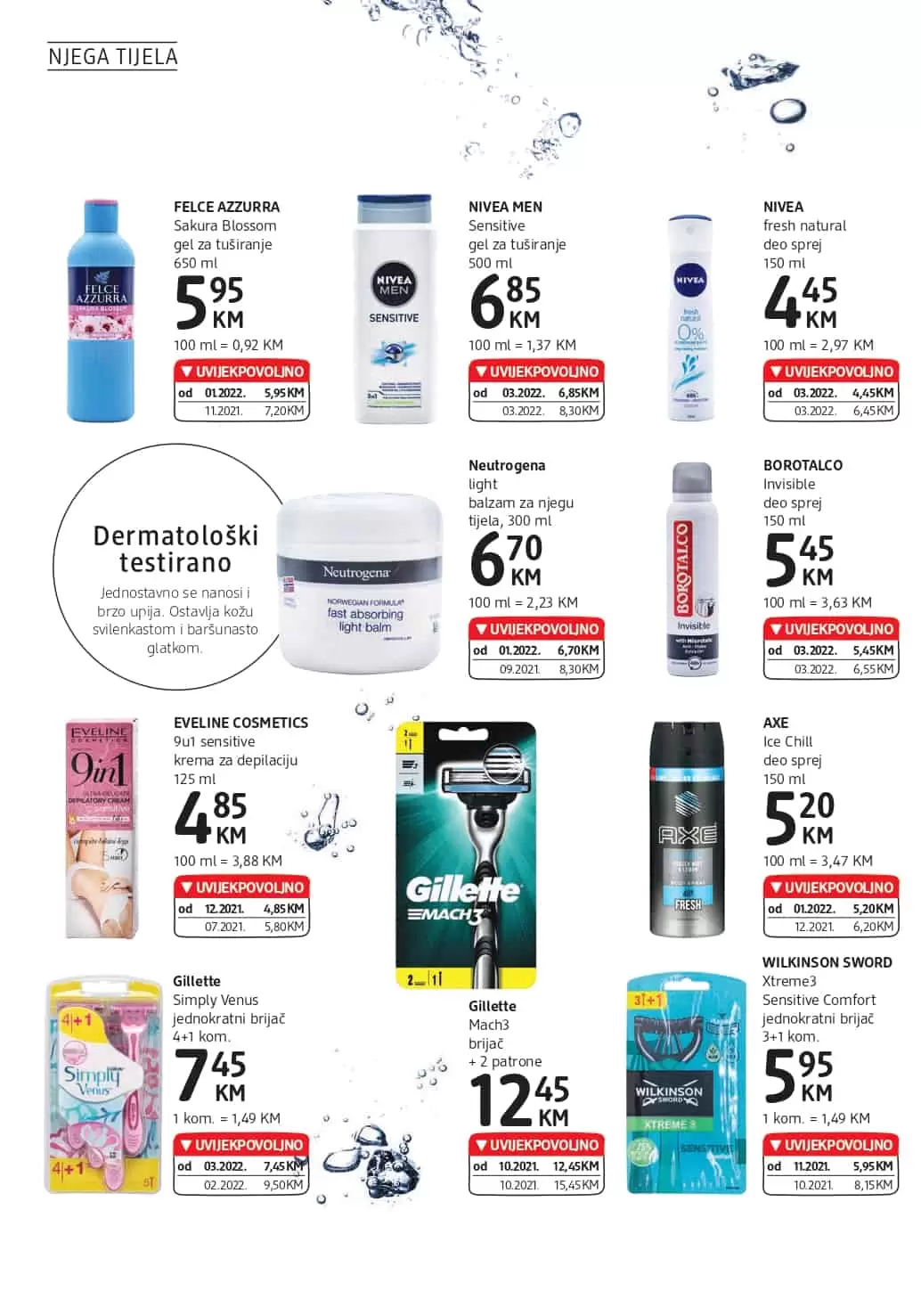 Novi dm katalog donosi nam super cijene dekorativne kozmetike, preparativne kozmetike, proizvoda za čišćenje kuće. Veliki izbor sniženih artikala sa odjela zdrave prehrane ceka na vas. Asortiman za bebe je takodjer snižen. Kupovinom pelena za bebe možete znatno uštedjeti.