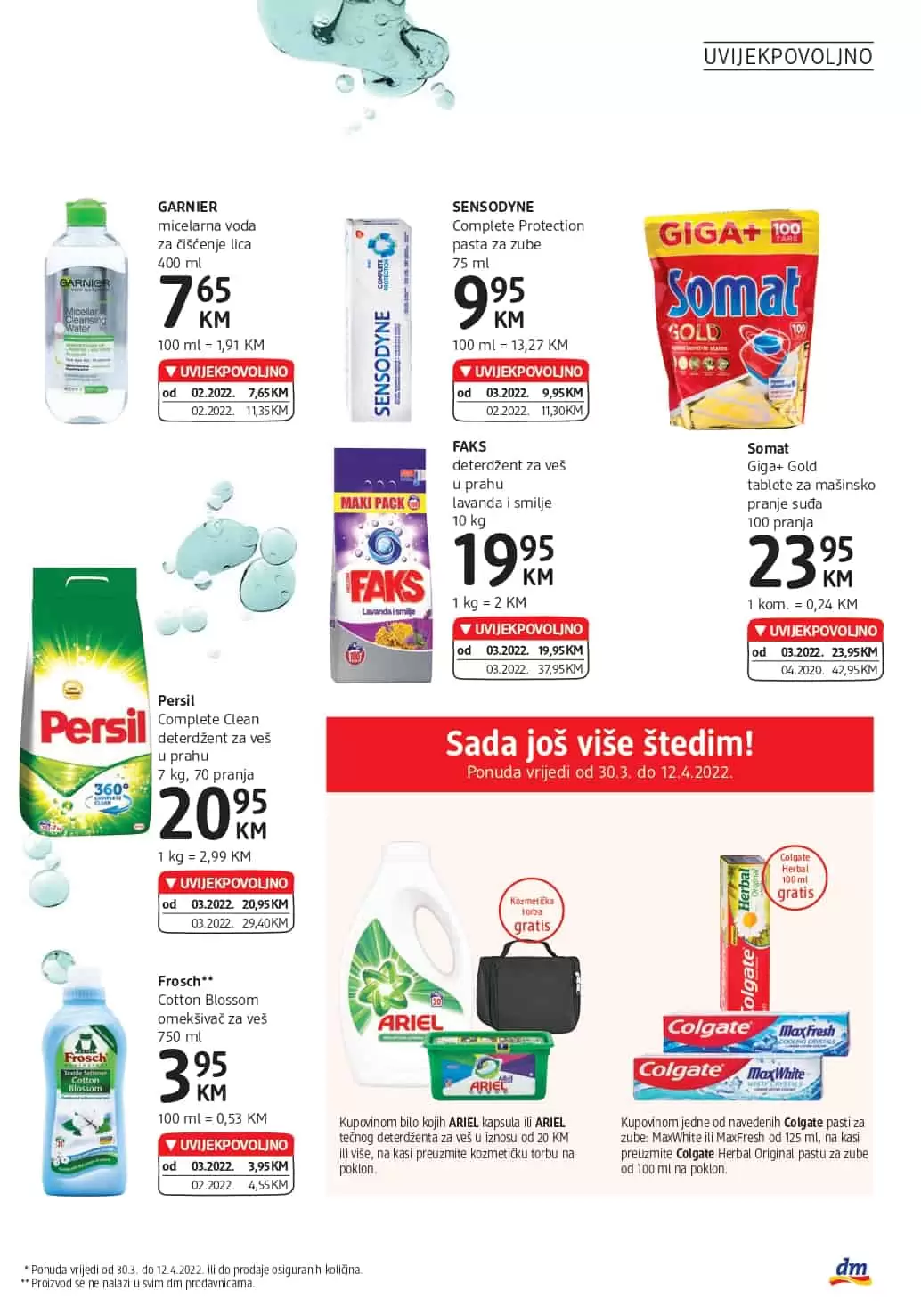 Novi dm katalog donosi nam super cijene dekorativne kozmetike, preparativne kozmetike, proizvoda za čišćenje kuće. Veliki izbor sniženih artikala sa odjela zdrave prehrane ceka na vas. Asortiman za bebe je takodjer snižen. Kupovinom pelena za bebe možete znatno uštedjeti. Somat akcijska cijena!