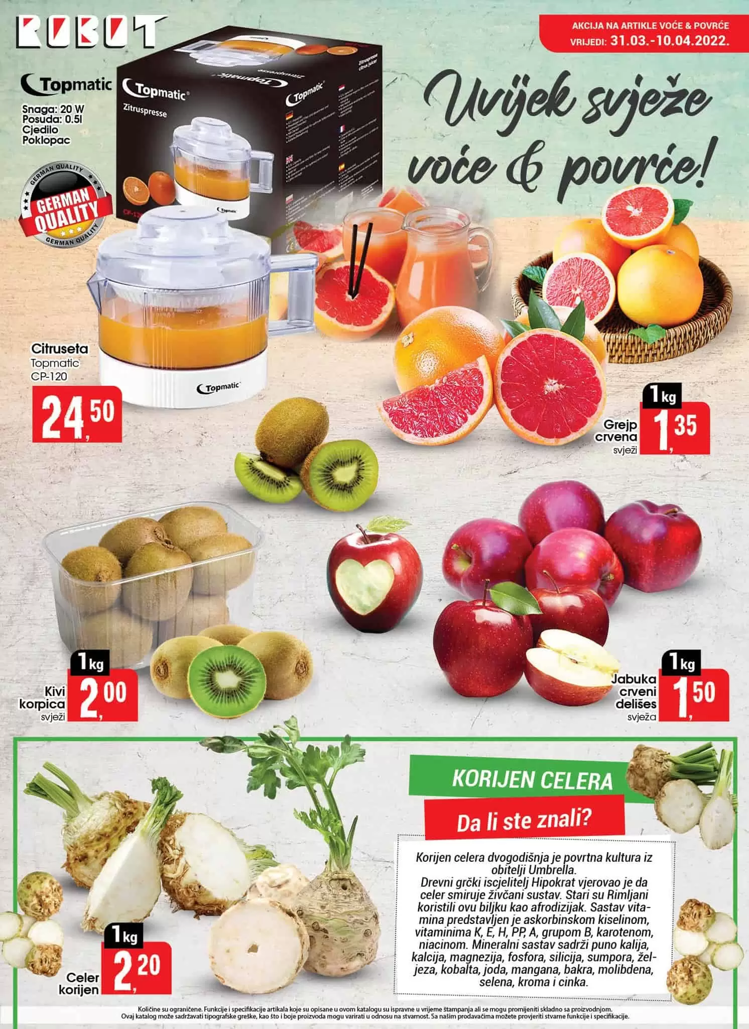 Sjajna ponuda u novom Robot katalog-u! Akcijske cijene hrane, kućne hemije, namještaja, bijele  ugradbene tehnike, odjeće... Pogledajte i uštedite! Robot kataloška akcija 31.03-17.04.2022. godine!