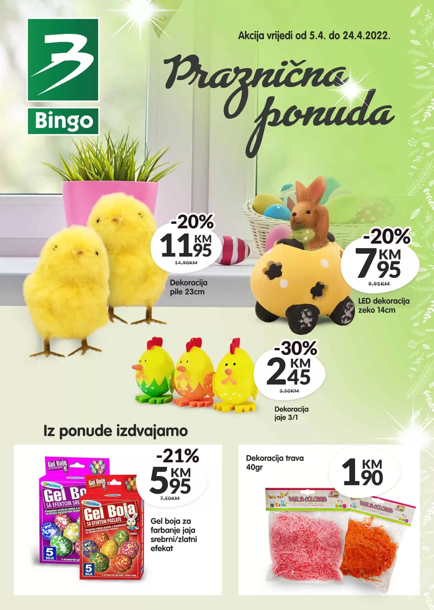 Praznična ponuda u Bingu! Provedite vrijeme sa svojom porodicom za Uskrs. Popusti i do 34%! 