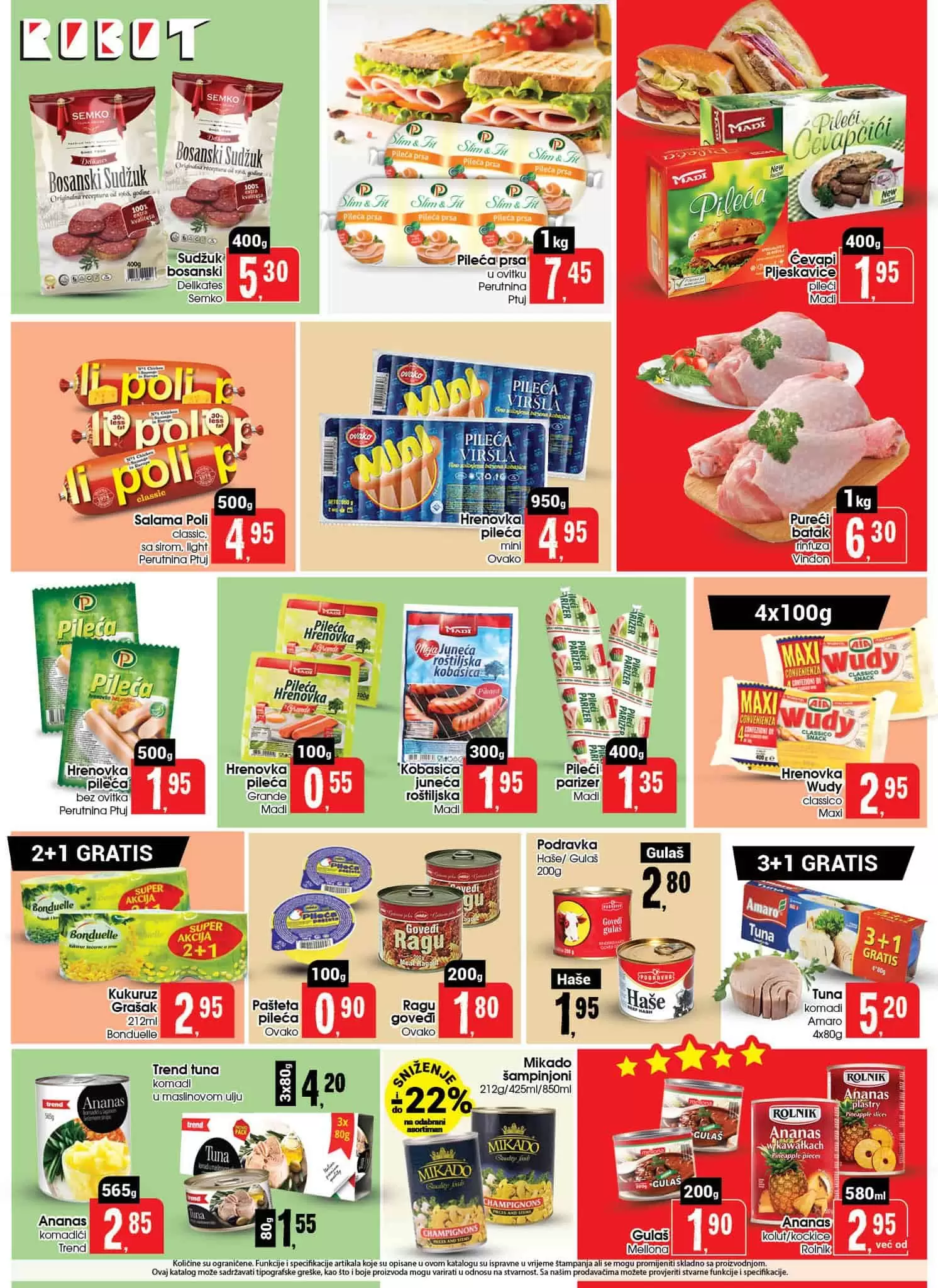 Sjajna ponuda u novom Robot katalog-u! Akcijske cijene hrane, kućne hemije, namještaja, bijele  ugradbene tehnike, odjeće... Pogledajte i uštedite! Robot kataloška akcija 31.03-17.04.2022. godine!