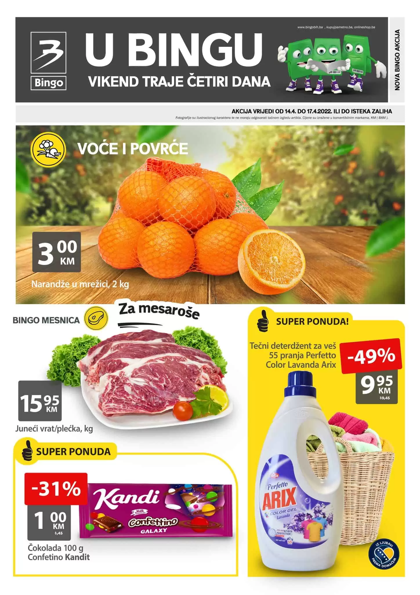 Nova Bingo vikend akcija donosi nam popuste i do 49%! Kupujte po sniženim cijenama meso, mesne praradjevine, mlijecni asortiman, priloge jelima.