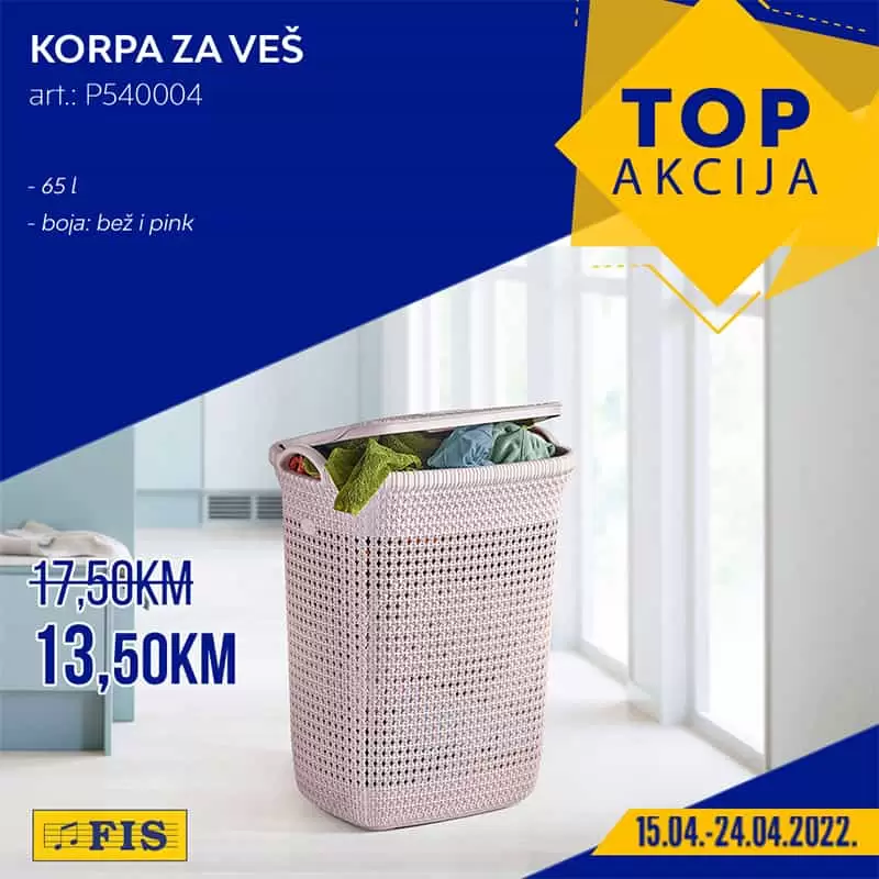 Fis TOP akcija donosi nam super cijene. Korpa za veš samo 17,50 KM.
