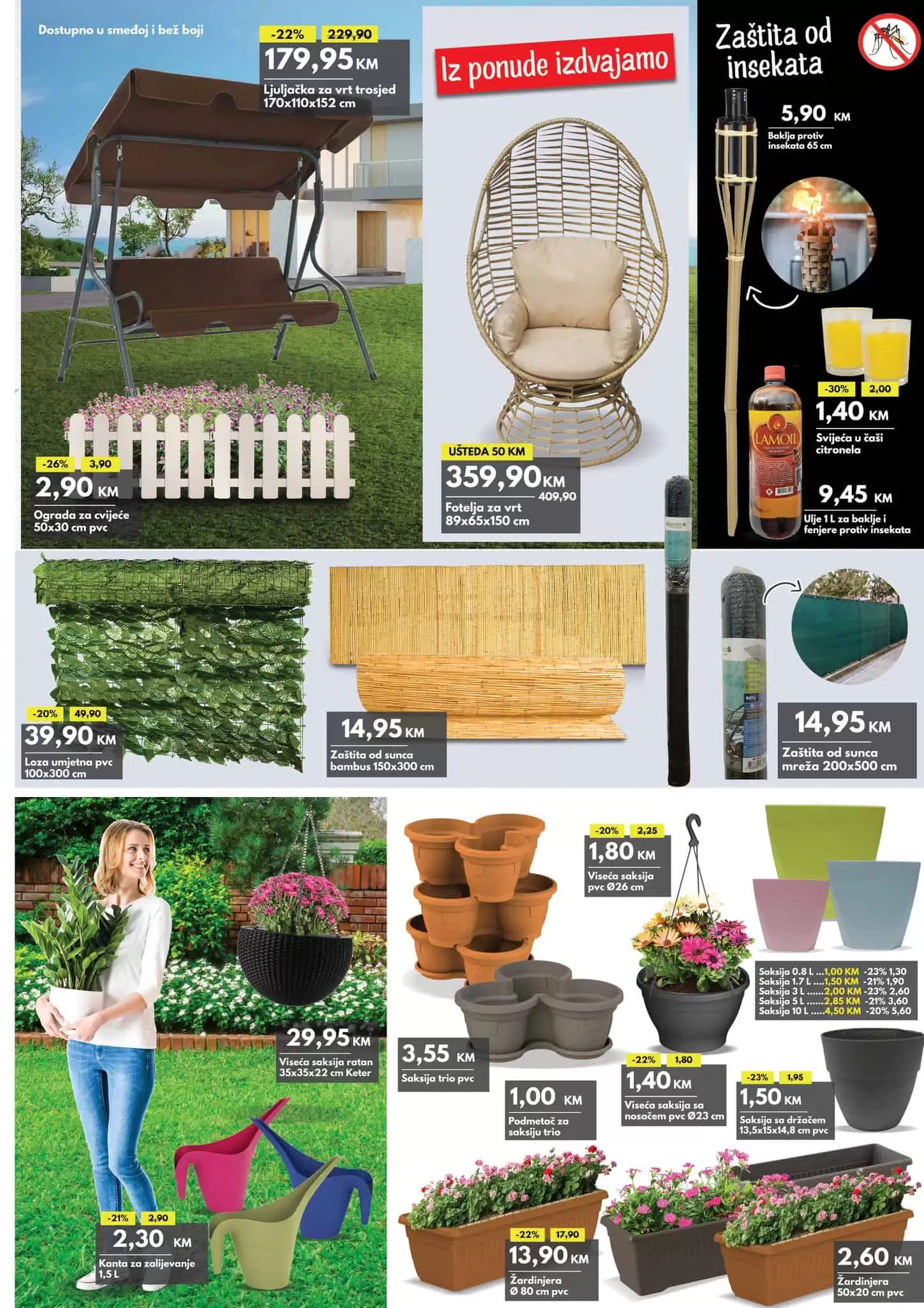 U Bingo prodavnicama vas očekuju veliki izbor saksija već od 1 KM. Potražite: viseće saksije, saksje trio, podmetači za saksiju trio, viseće saksijesa nosačem, saksije sa držačem, žardnjere..