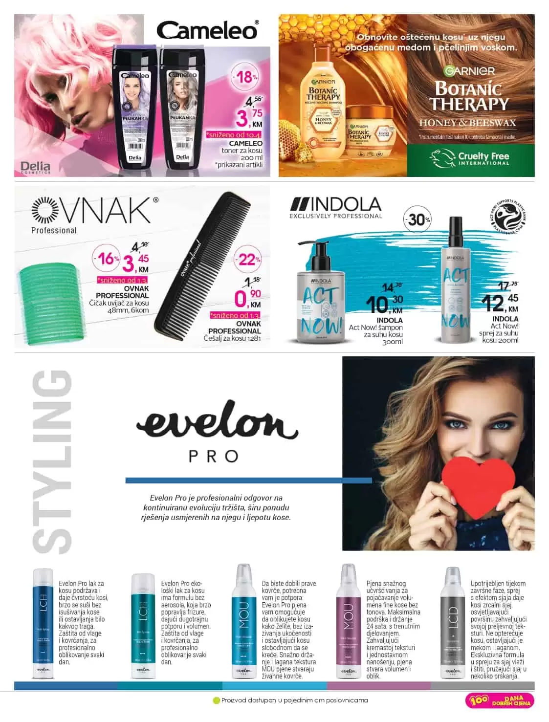 Pronadjite snižene proizvode za njegu kose u cm prodavnicama!