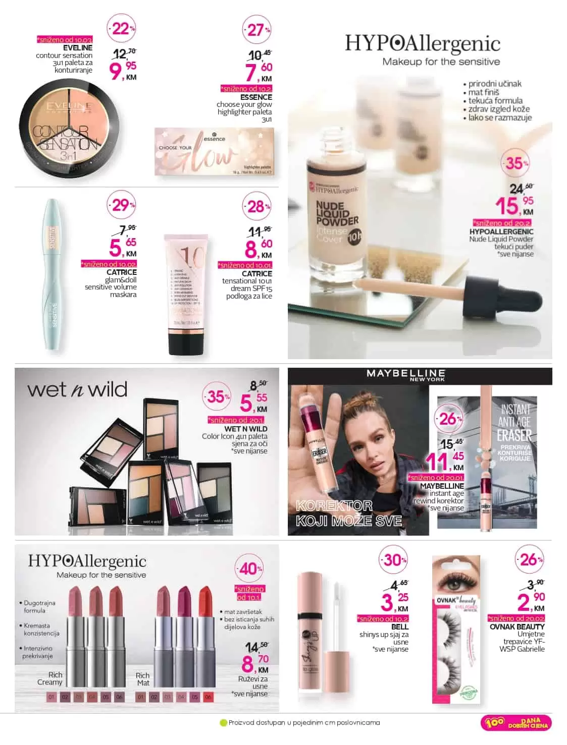 Vrijeme je za novi cm katalog! Donosi nam sjajnu ponudu make up prozivoda, parfema, prozivoda za njegu lica i tijela, baby kozmetike i higijene, prozivoda za čišćenje doma.. cm akcijski katalog donosi na popuste i do 50% na odabrani asortiman.