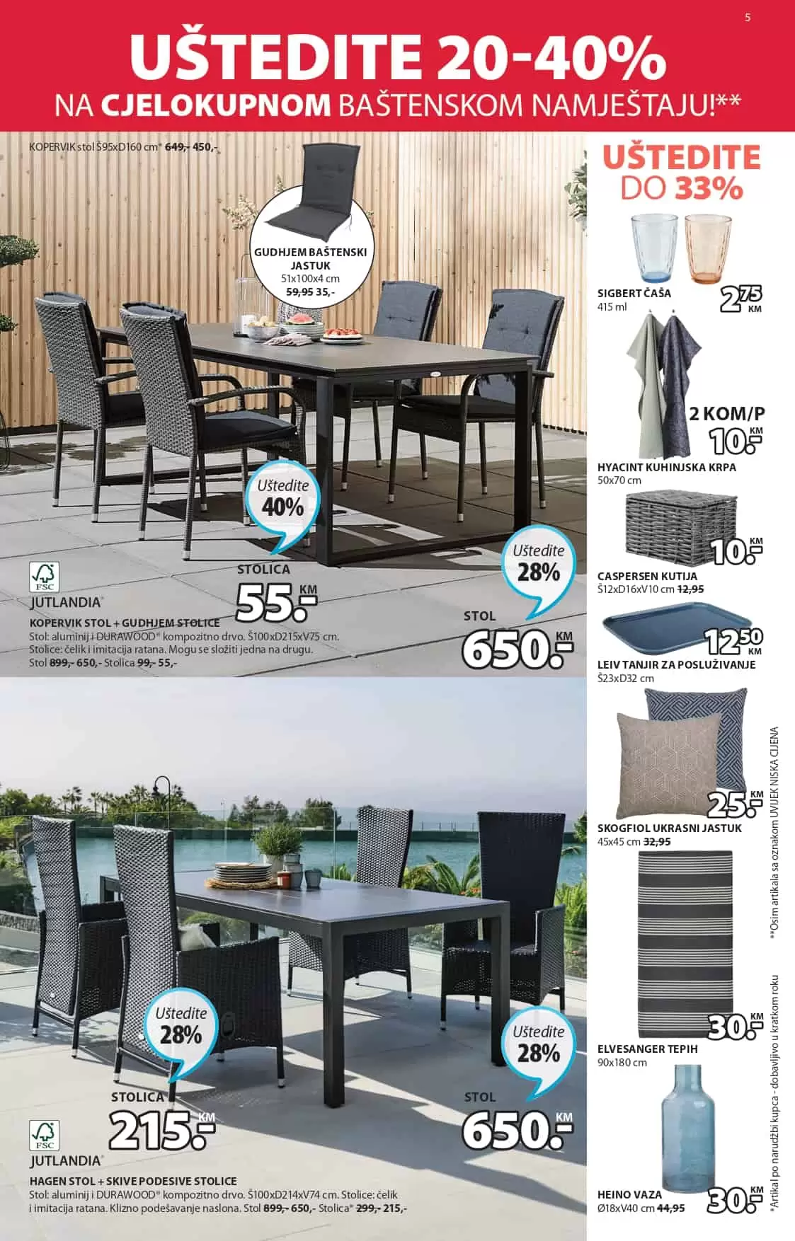 U JYSK prodavnicama ocekuju vas popusi i do 65%. Pogledaj novi jysk katalog i uzivajte u pogodnostima.