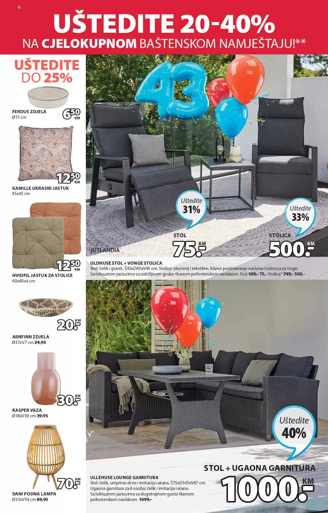 U JYSK prodavnicama ocekuju vas popusi i do 65%. Pogledaj novi jysk katalog i uzivajte u pogodnostima.