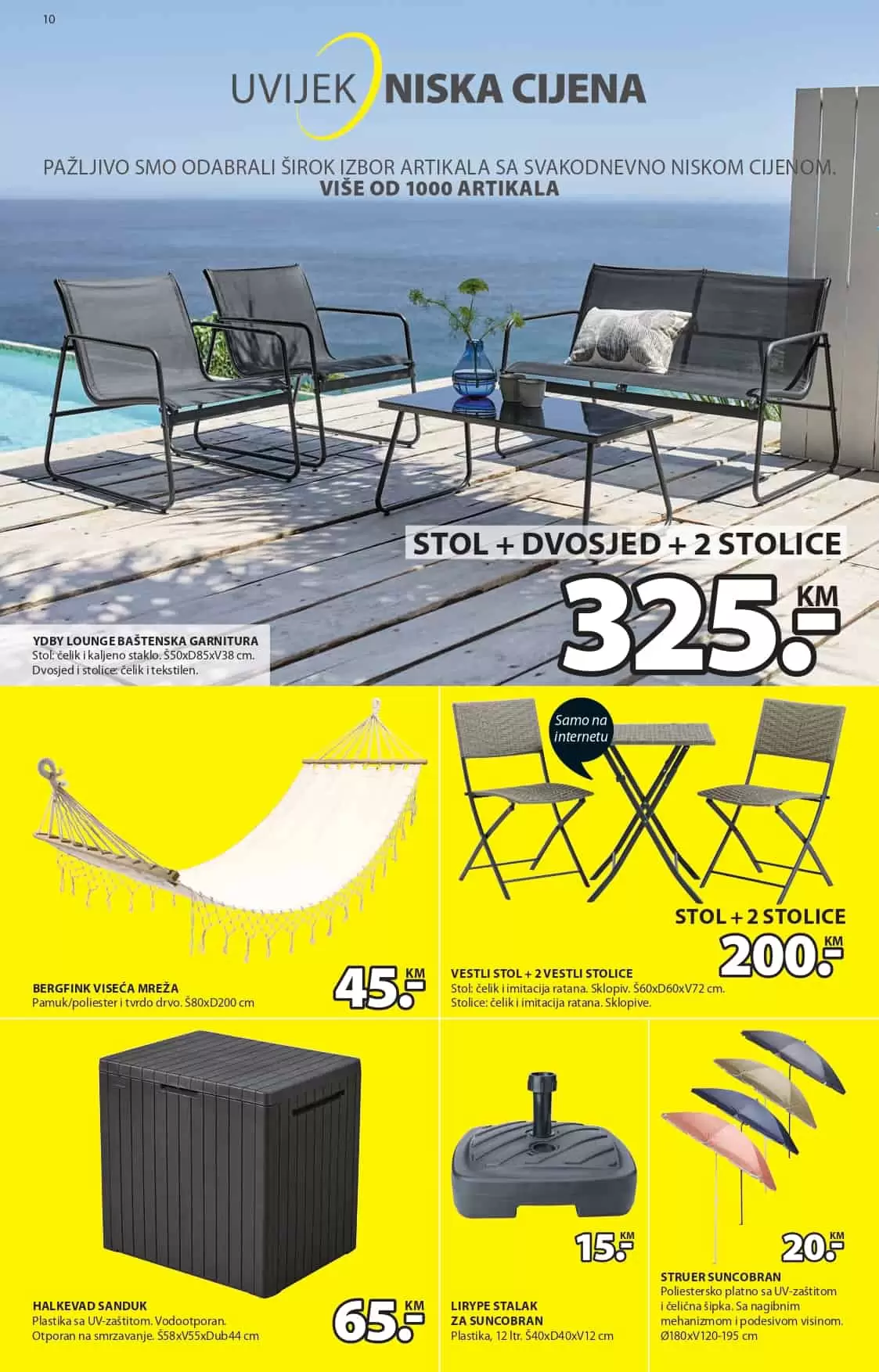 U JYSK prodavnicama ocekuju vas popusi i do 65%. Pogledaj novi jysk katalog i uzivajte u pogodnostima.