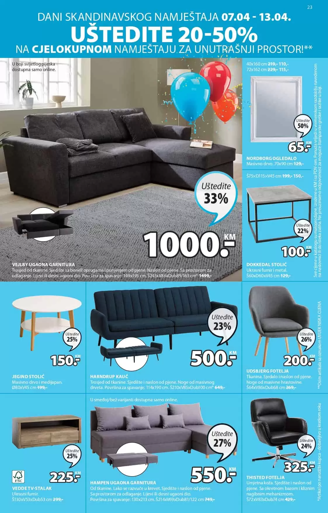 U JYSK prodavnicama ocekuju vas popusi i do 65%. Pogledaj novi jysk katalog i uzivajte u pogodnostima.