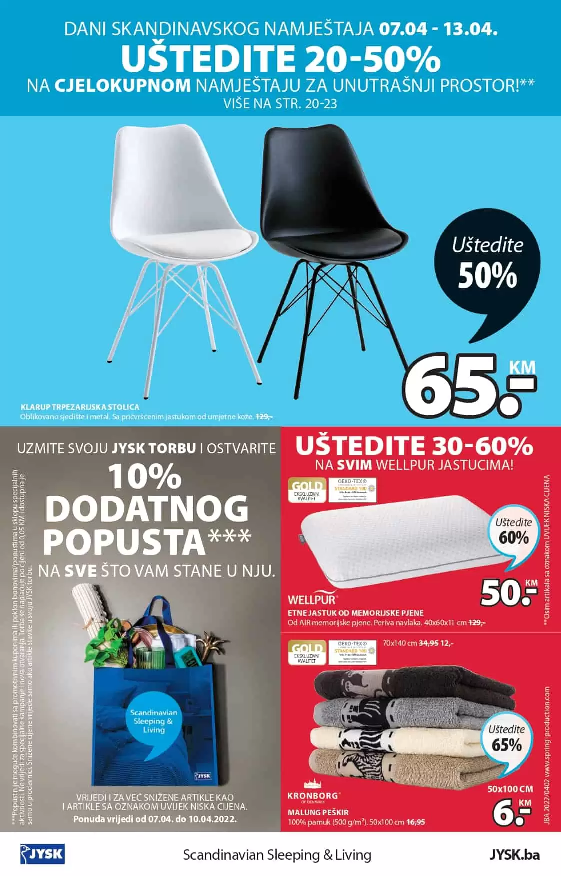 U JYSK prodavnicama ocekuju vas popusi i do 65%. Pogledaj novi jysk katalog i uzivajte u pogodnostima.