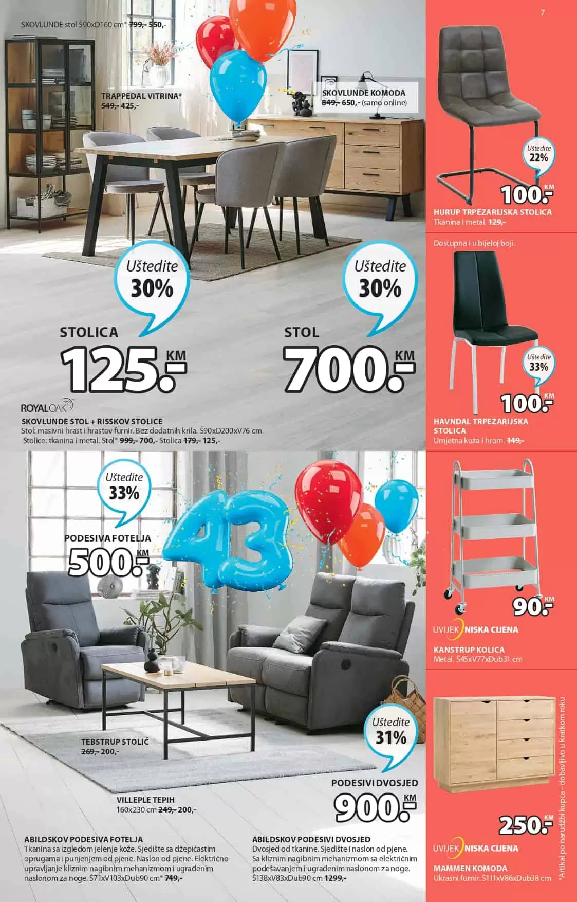 Novi JYSK Katalog donosi na akcijske cijene najmještaja, zavjesa, posteljine, dekorativnih predmeta. Pogledjate šta se nudi u Jysk prodavnicama!