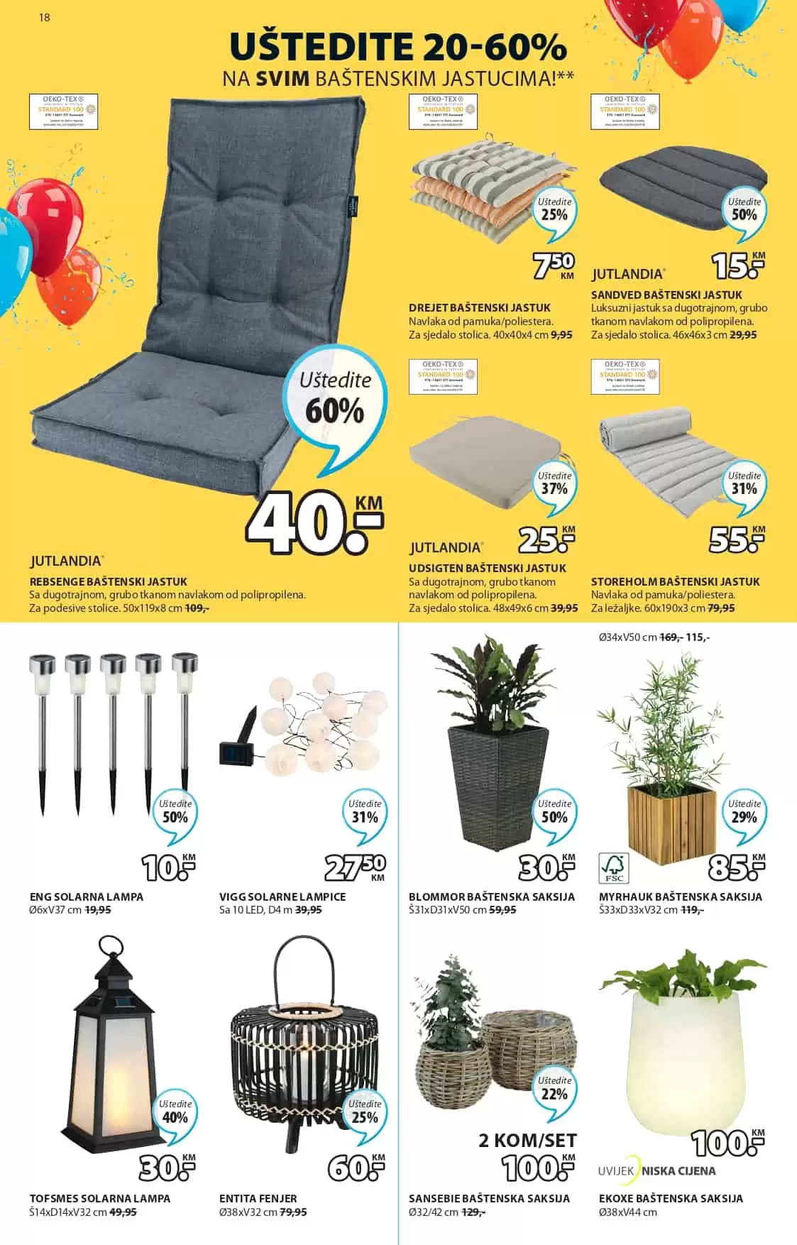 Novi JYSK Katalog donosi na akcijske cijene najmještaja, zavjesa, posteljine, dekorativnih predmeta. Pogledjate šta se nudi u Jysk prodavnicama!