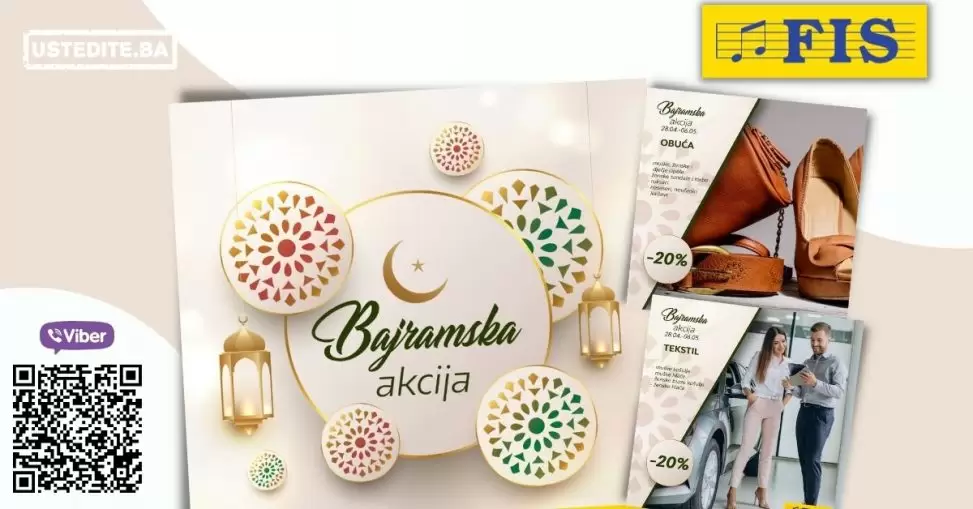 Bajramska akcija u Fis prodavnicama! Obuca snižena 20%, Fis tekstil sniz1en 20%. U Fis-u djeciji tekstitl i rublje su sniženi 20%!