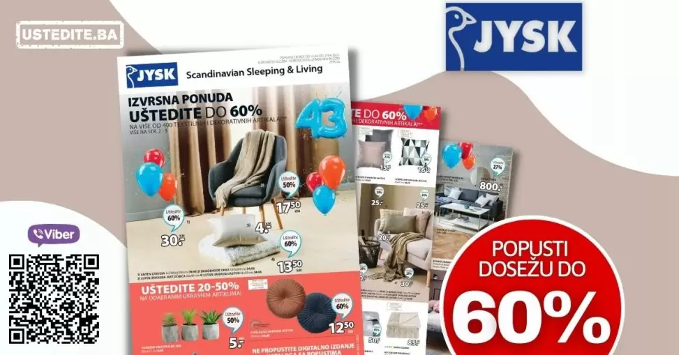 Novi JYSK Katalog donosi na akcijske cijene najmještaja, zavjesa, posteljine, dekorativnih predmeta. Pogledjate šta se nudi u Jysk prodavnicama!