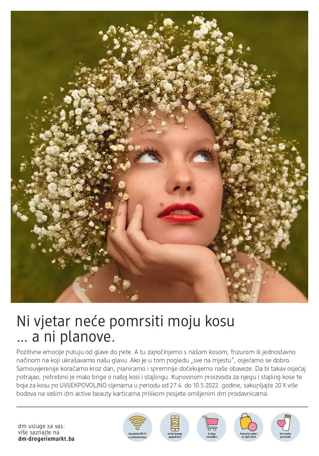 dm katalog donosi nam UVIJEKPOVOLJNO cijene! Uživajte u dm kataloškoj akciji i uštedite novac.